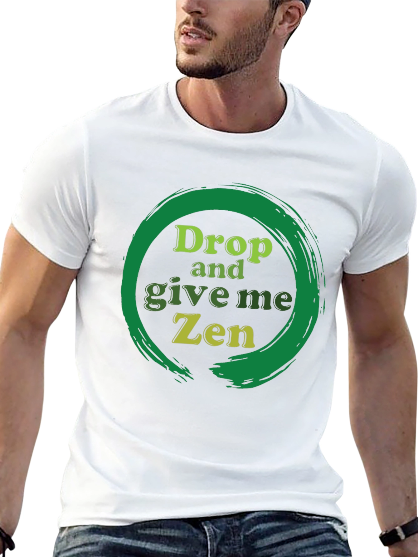 Drop and Give Me Zen T-Shirt