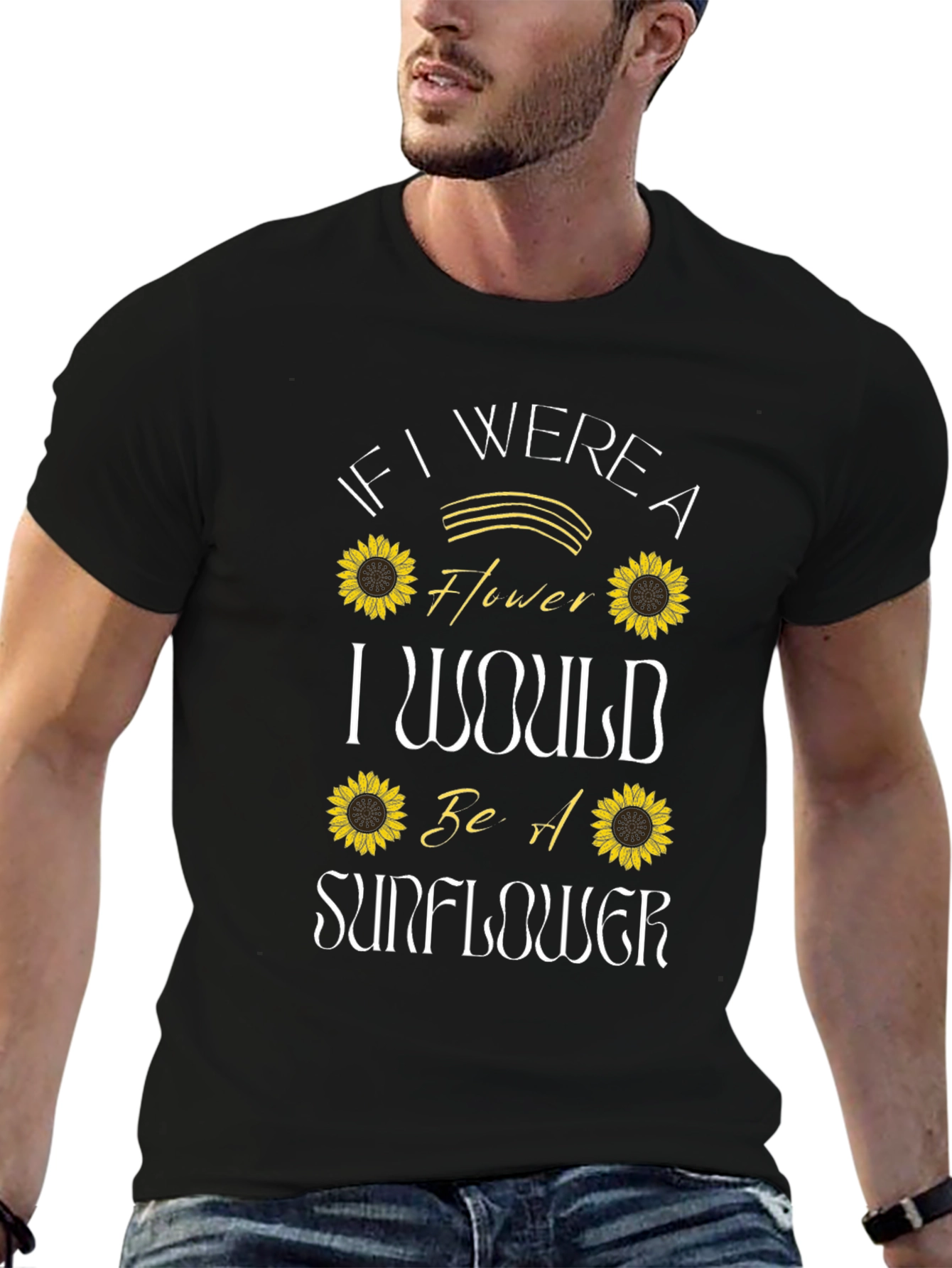 Sunflower Graphic T-Shirt - If I Were a Flower