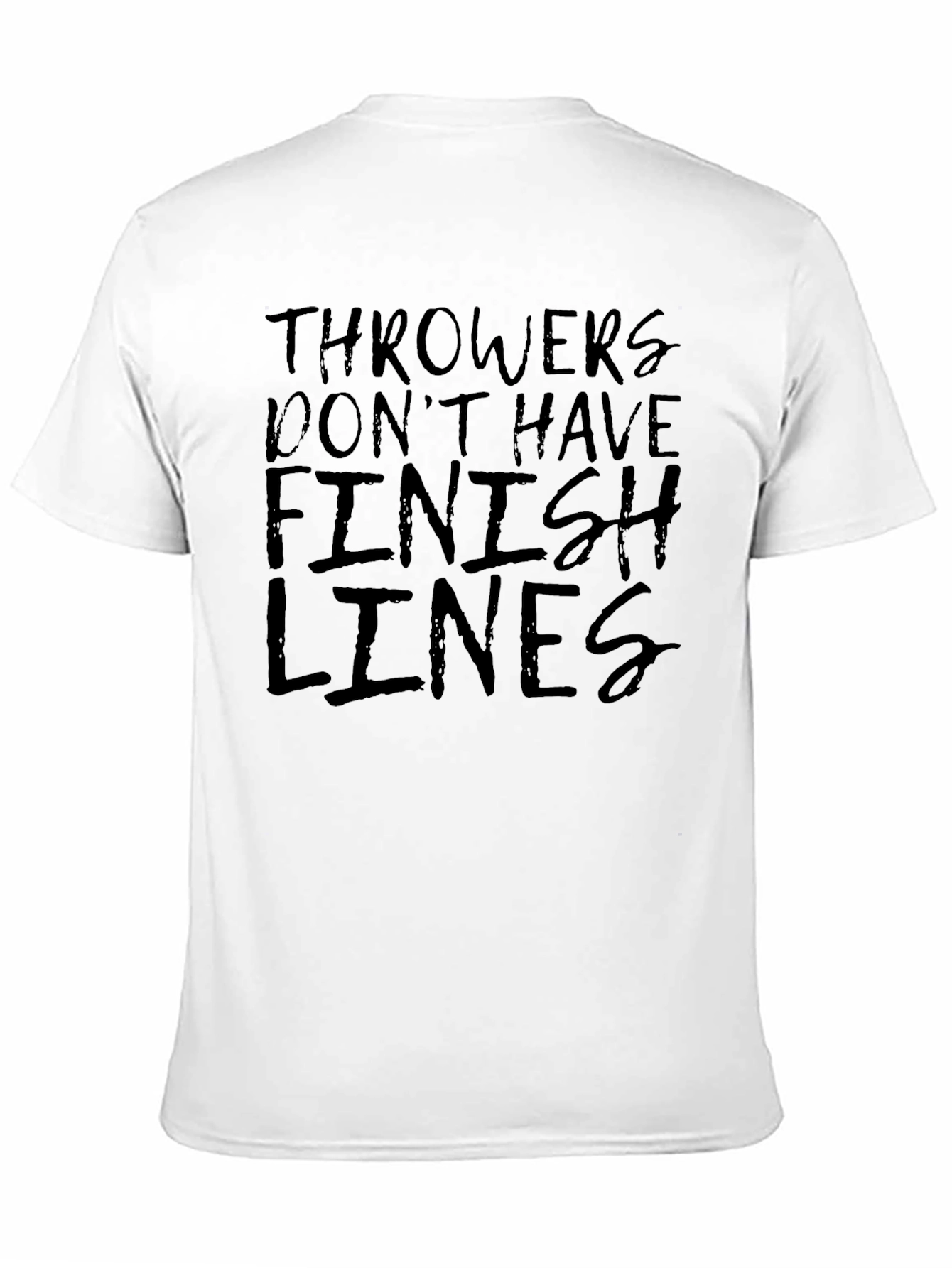 Throwers Dont Have Finish Lines Mens Black T-Shirt