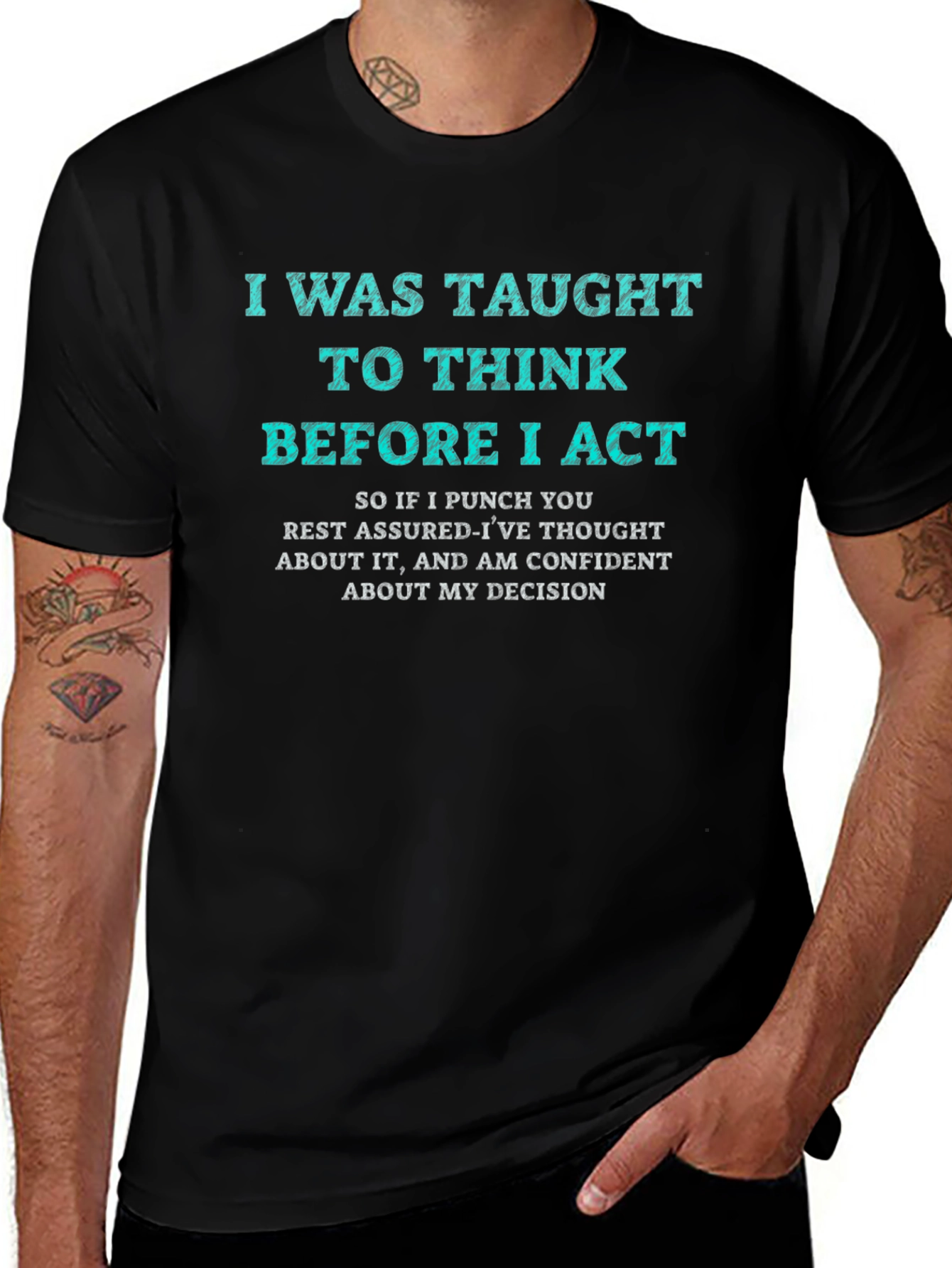 I Was Taught to Think T-Shirt Funny Sarcastic Tee