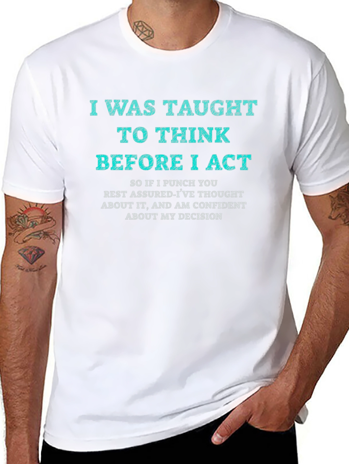 I Was Taught to Think T-Shirt Funny Sarcastic Tee