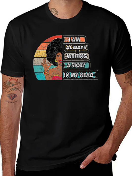 I Am Always Writing Graphic Tee