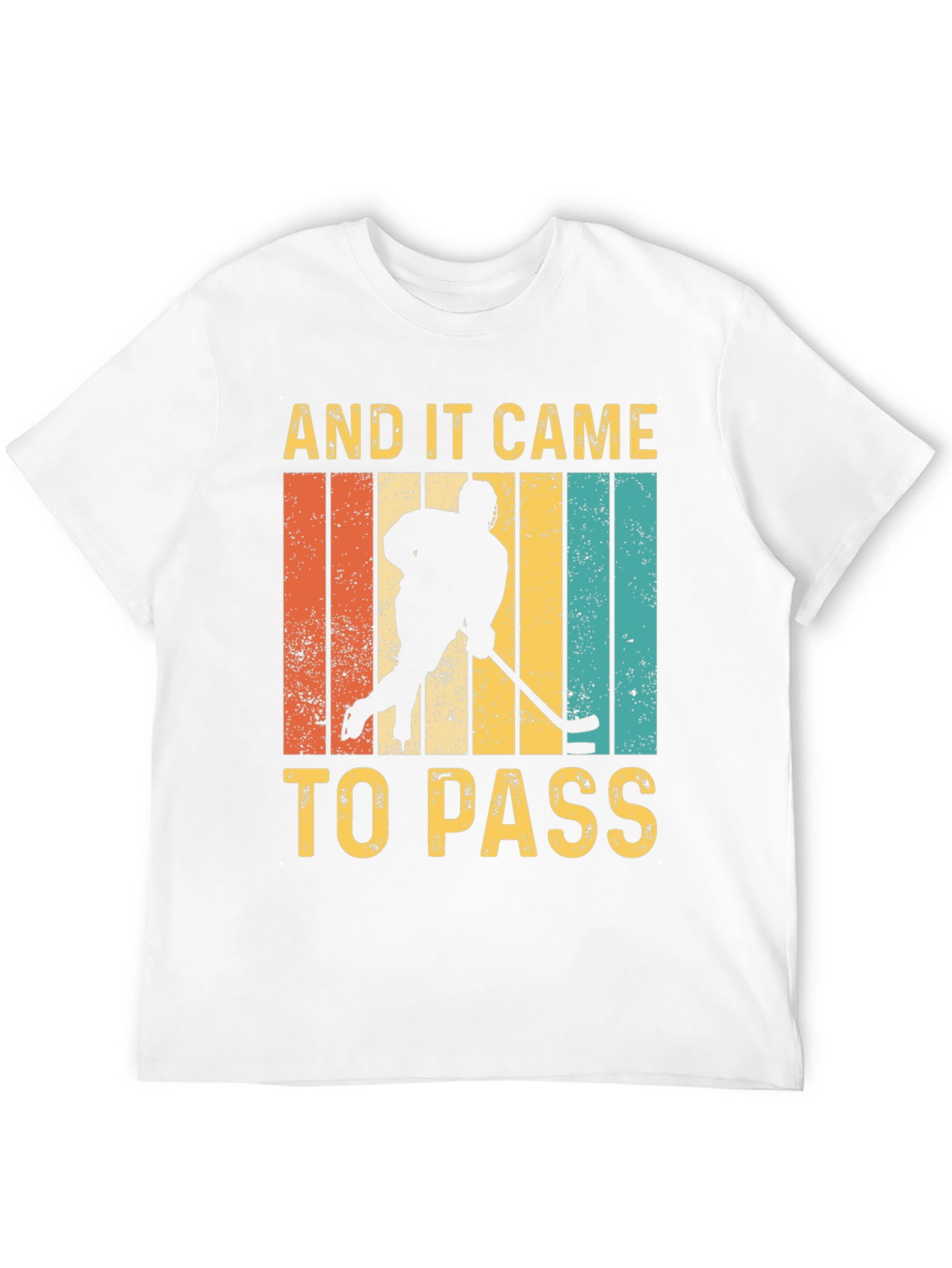 And It Came To Pass Hockey Graphic T-Shirt