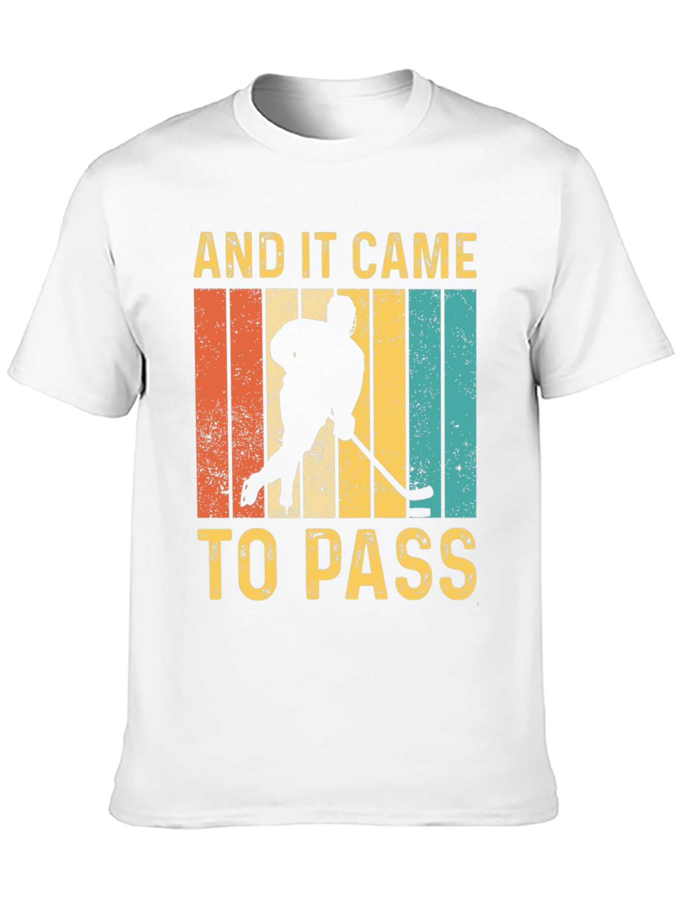 And It Came To Pass Hockey Graphic T-Shirt