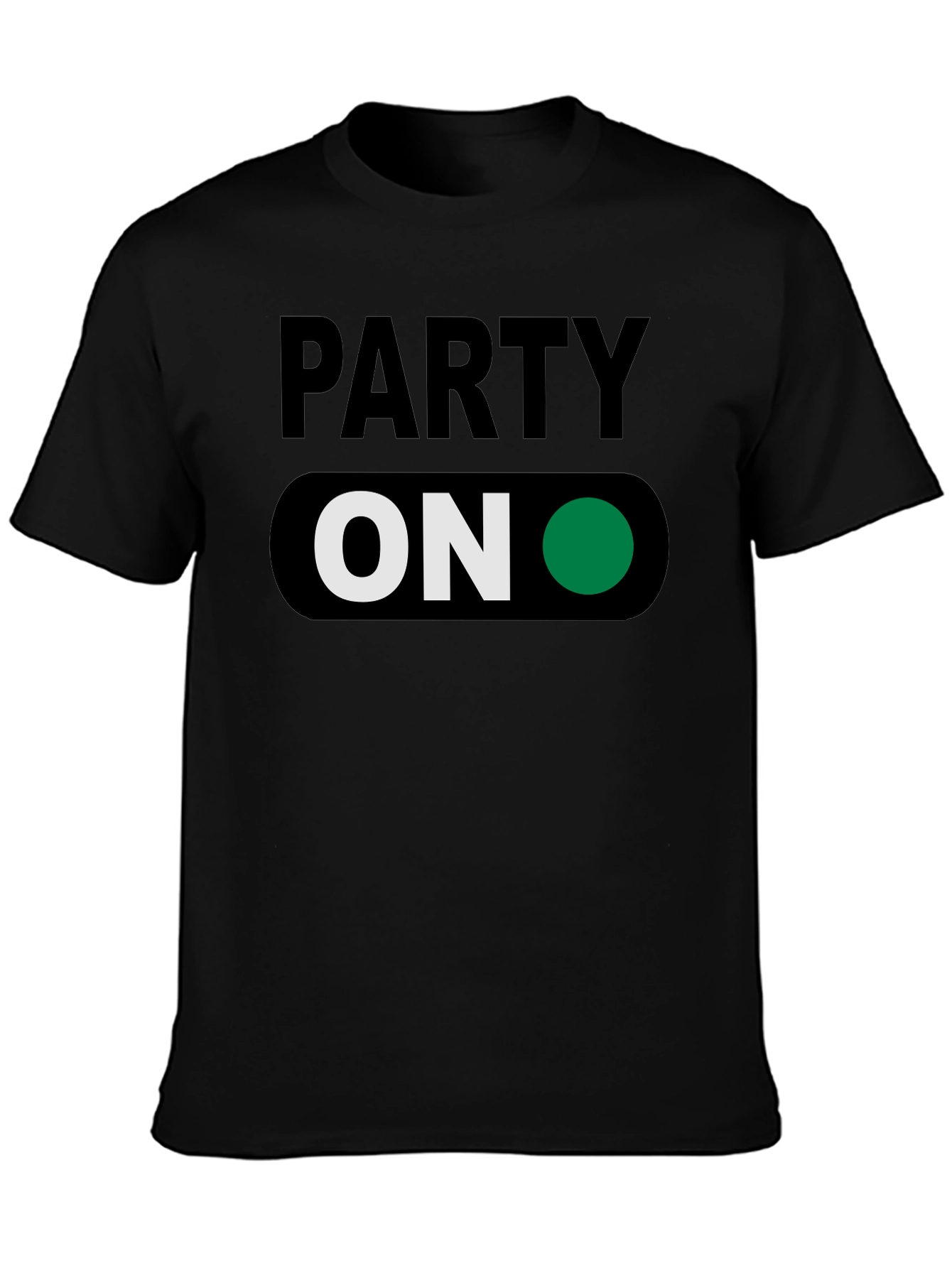 Party On T-Shirt - Green Light Fun