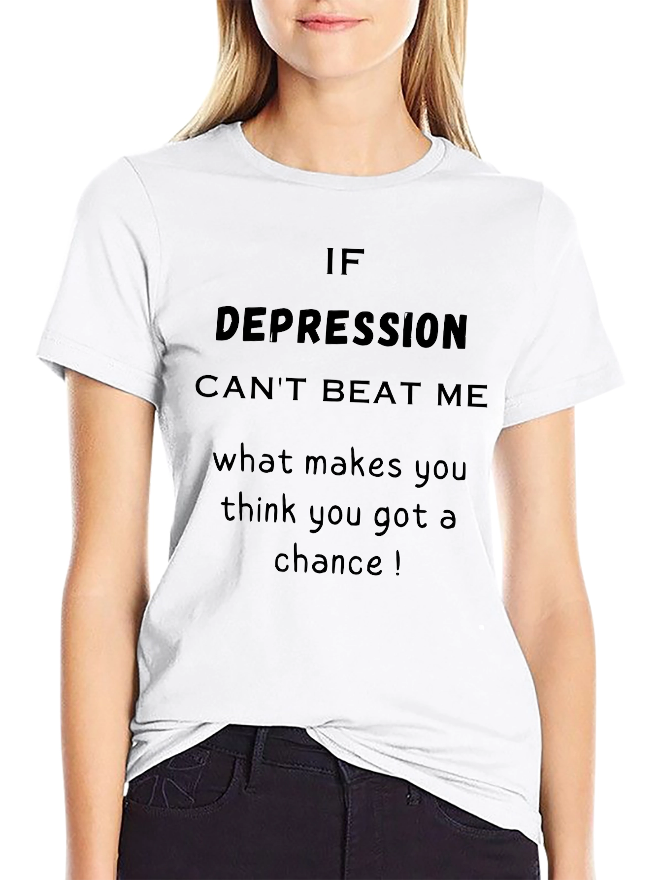 Depression Cant Beat Me T-Shirt