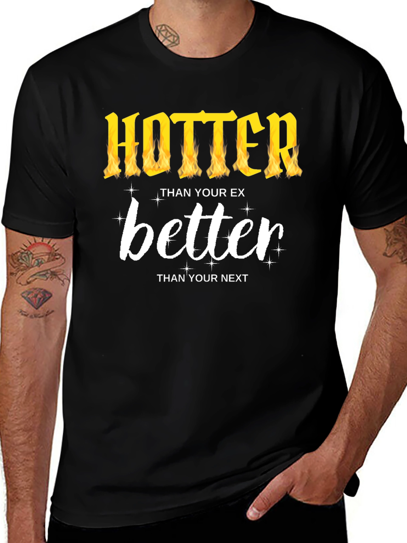 Hotter Than Your Ex T-Shirt
