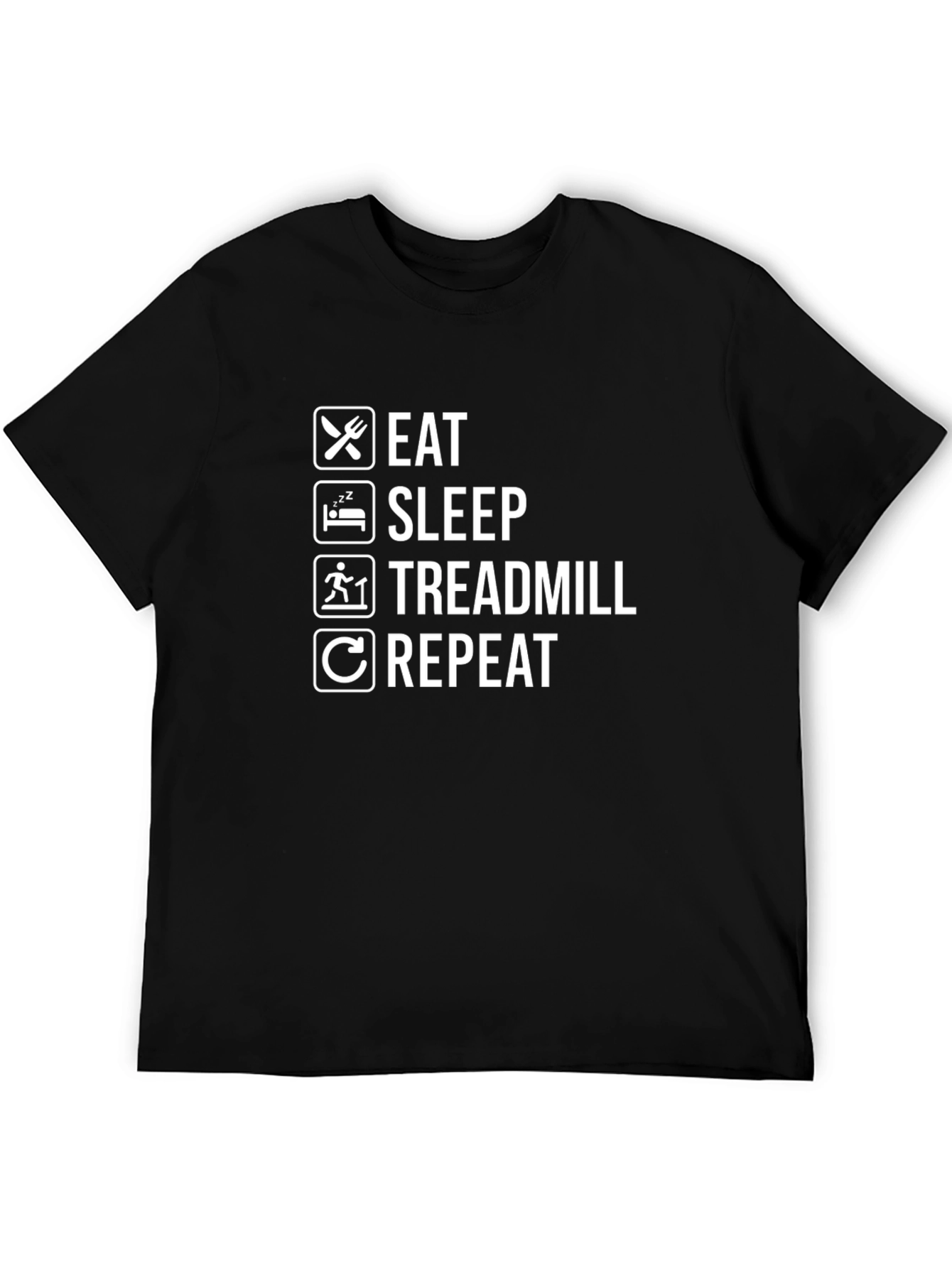 Eat Sleep Treadmill Repeat Graphic Tee