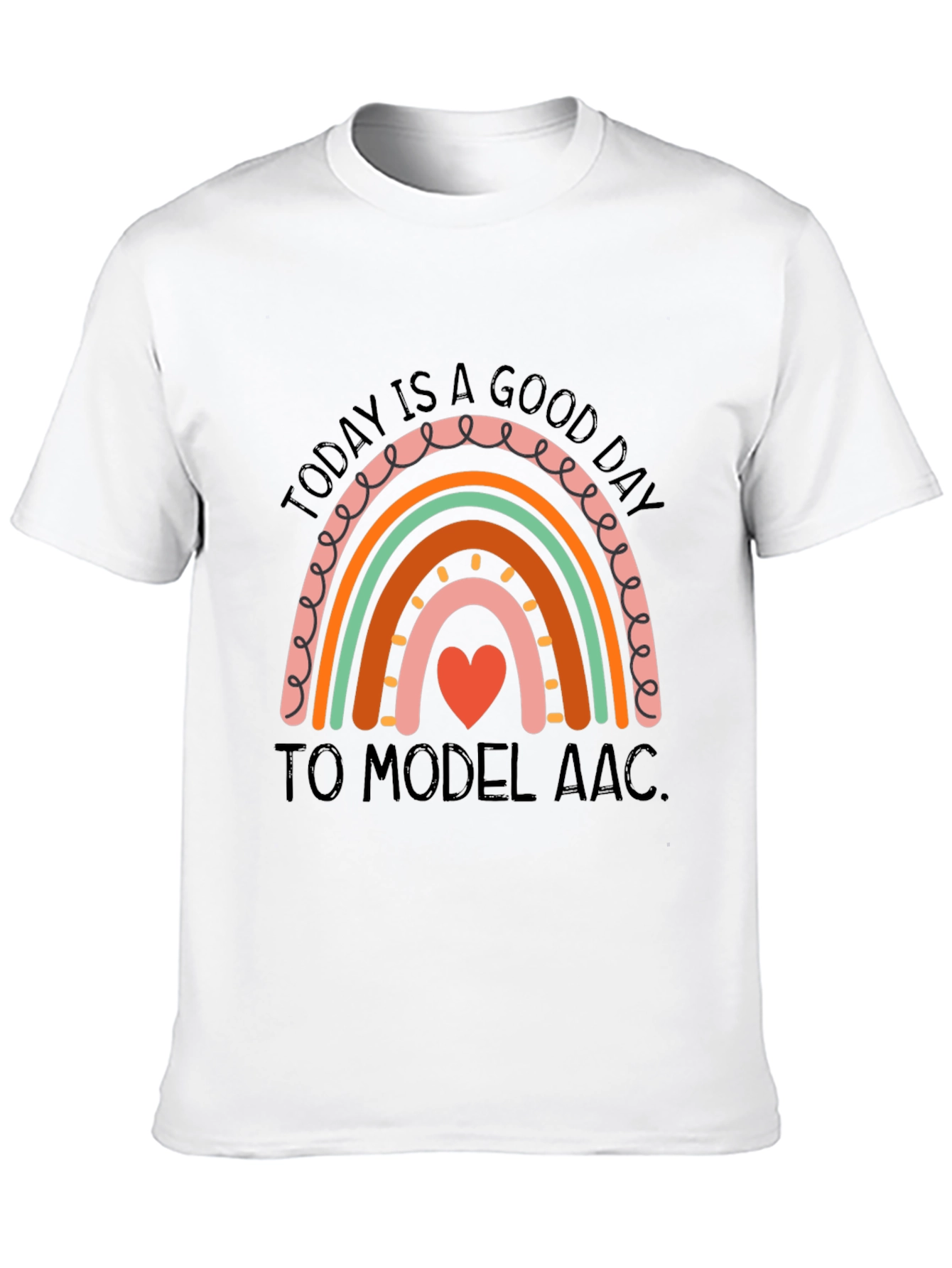 Today Is A Good Day To Model AAC T-Shirt