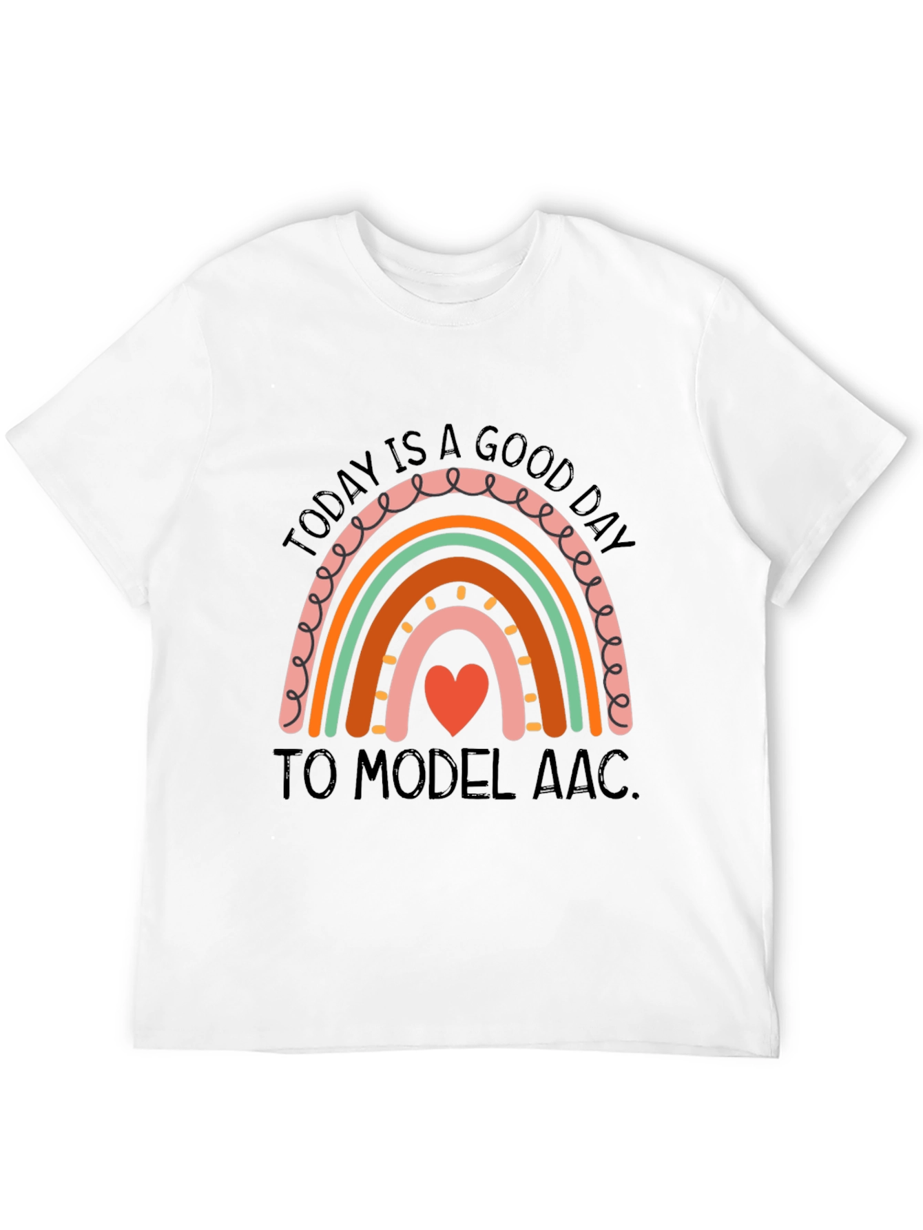 Today Is A Good Day To Model AAC T-Shirt