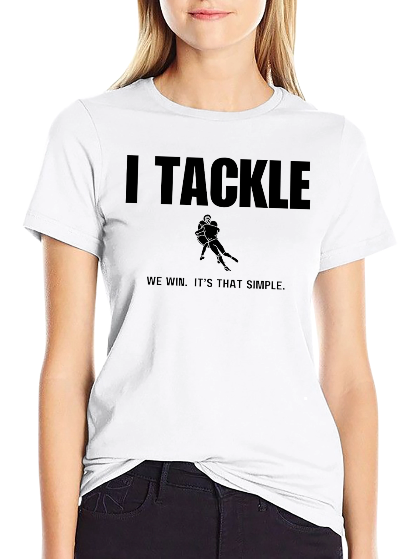 I Tackle We Win Black T-Shirt
