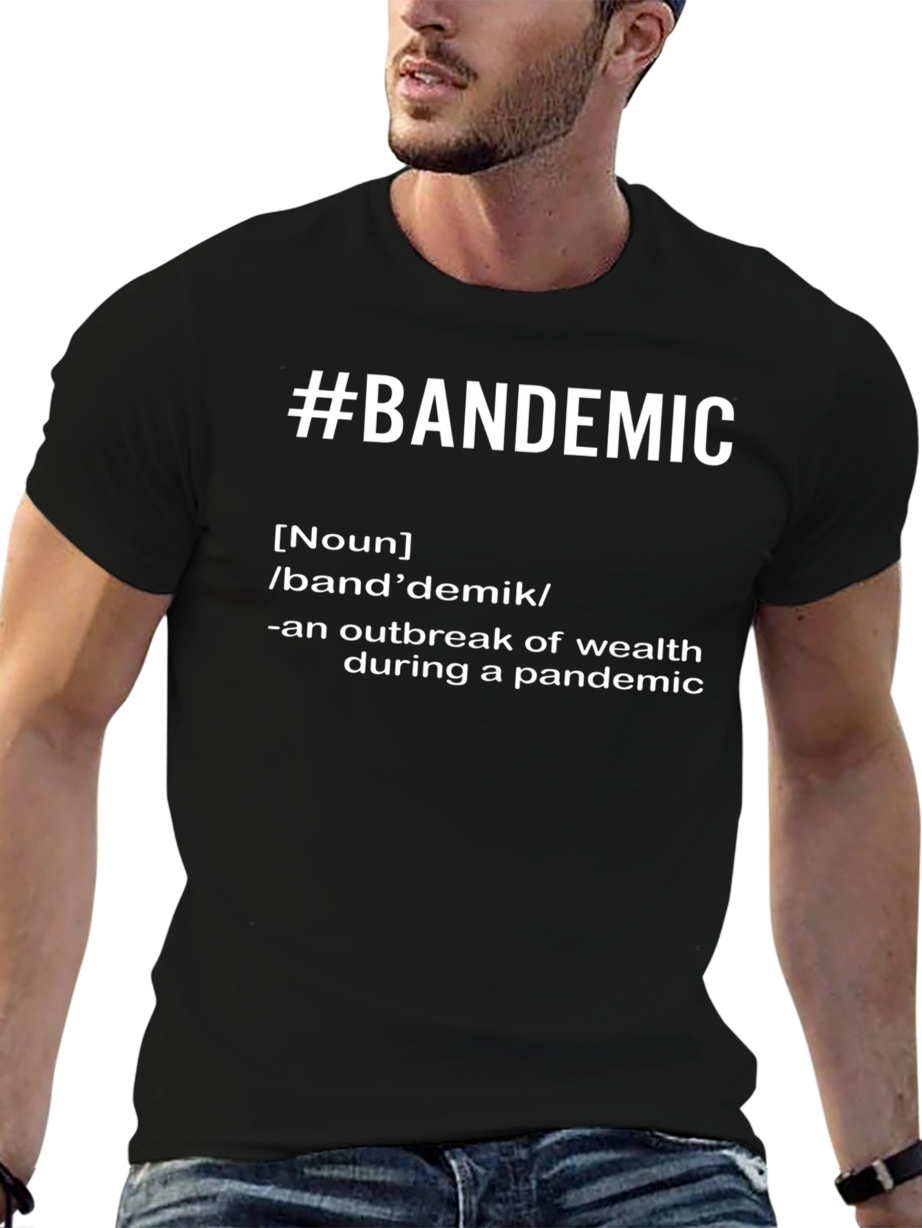 #Bandemic T-Shirt - Wealth Outbreak Pandemic Tee