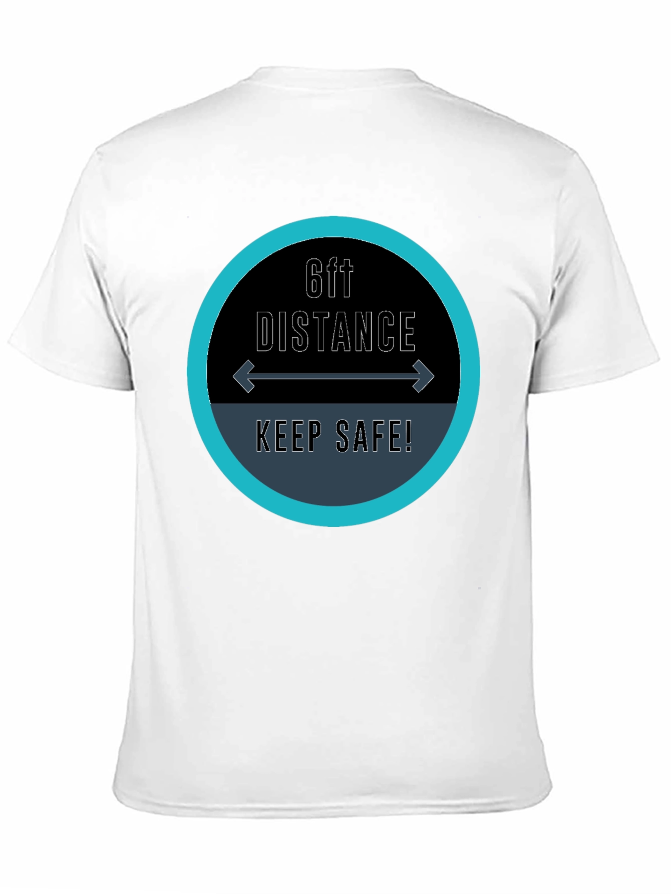 6ft Distance Keep Safe Black T-Shirt