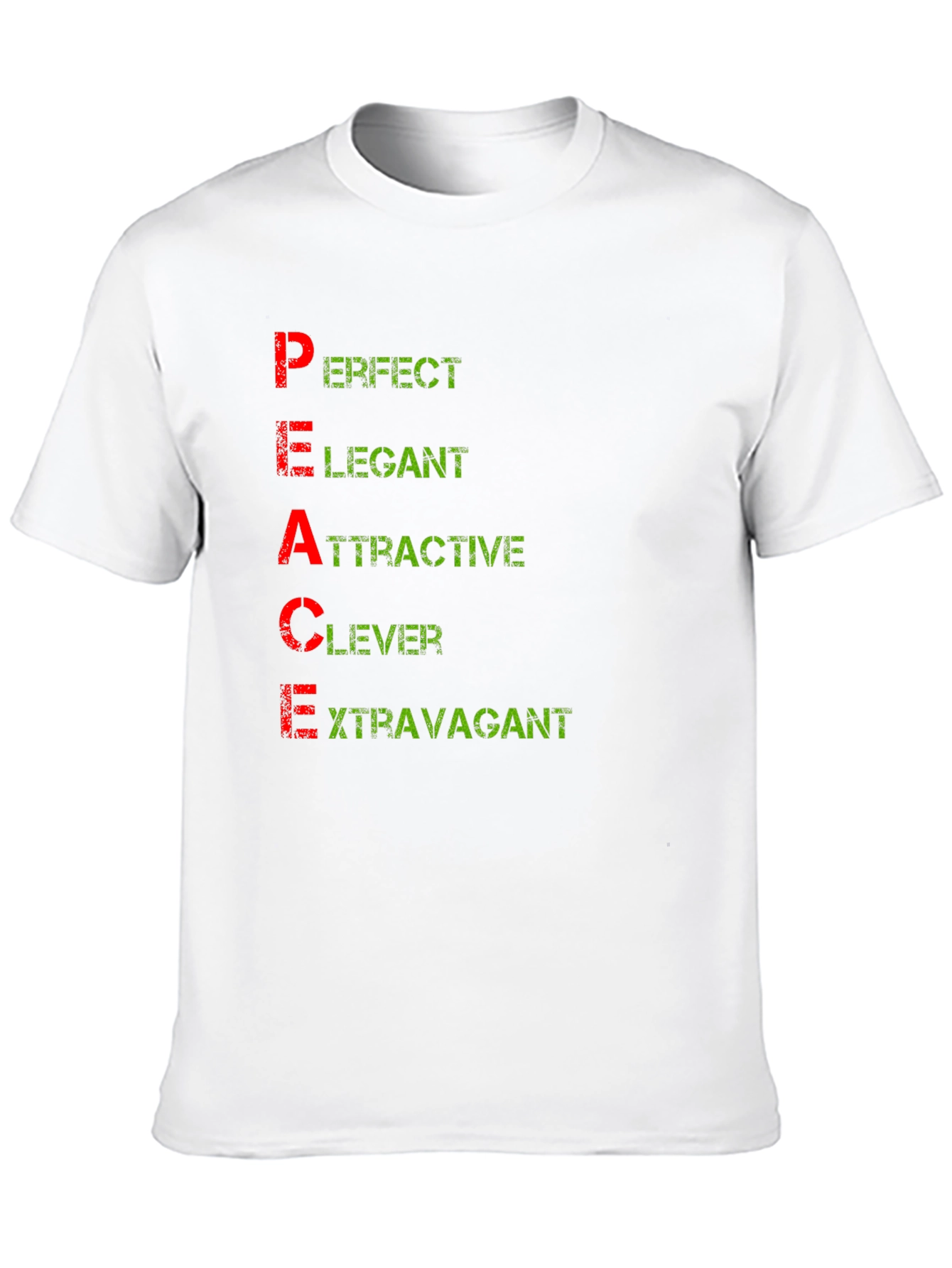PEACE Definition T-Shirt - Perfect Elegant Attractive Clever Extravagant