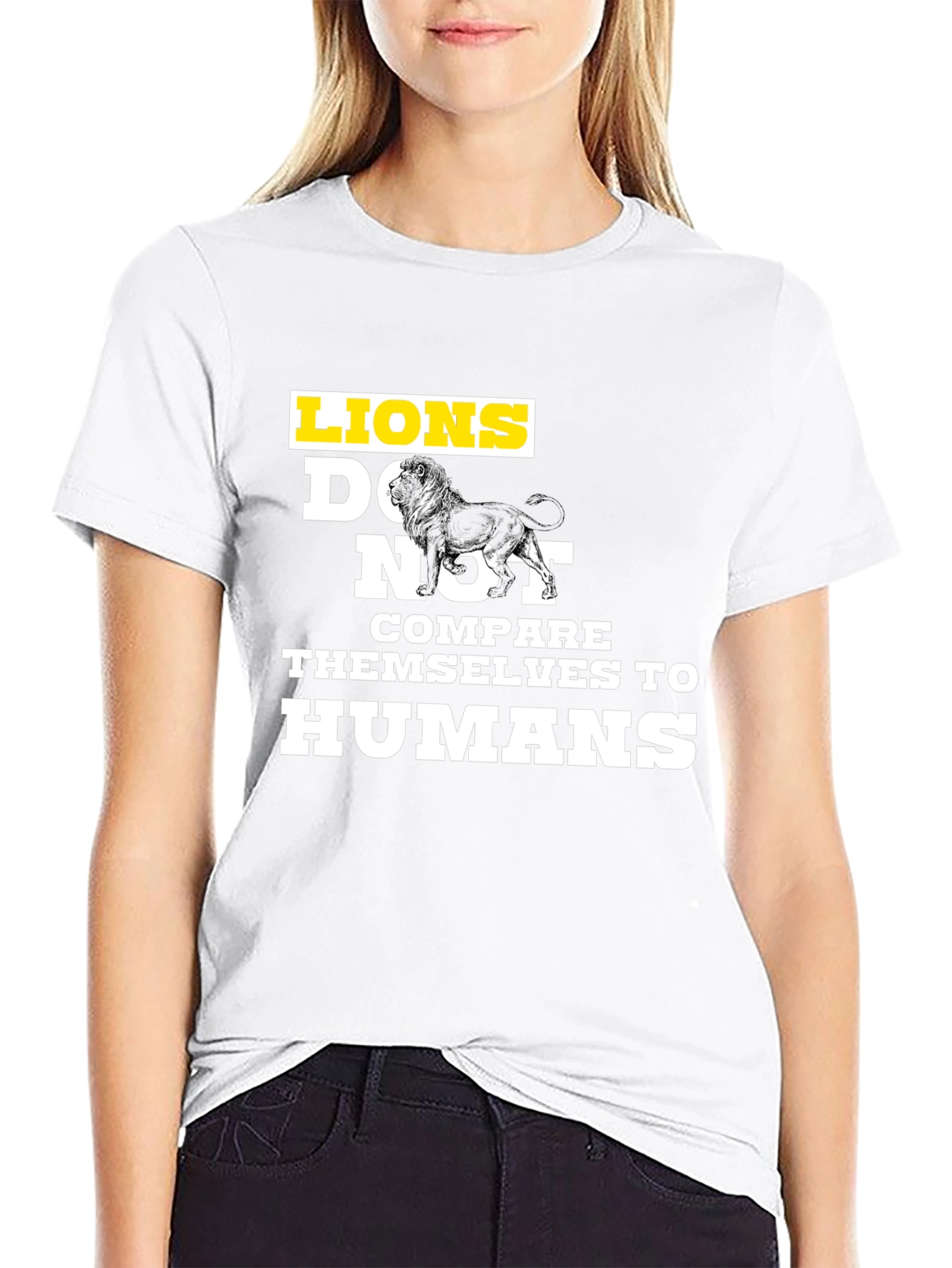 Lions Dont Compare Themselves T-Shirt