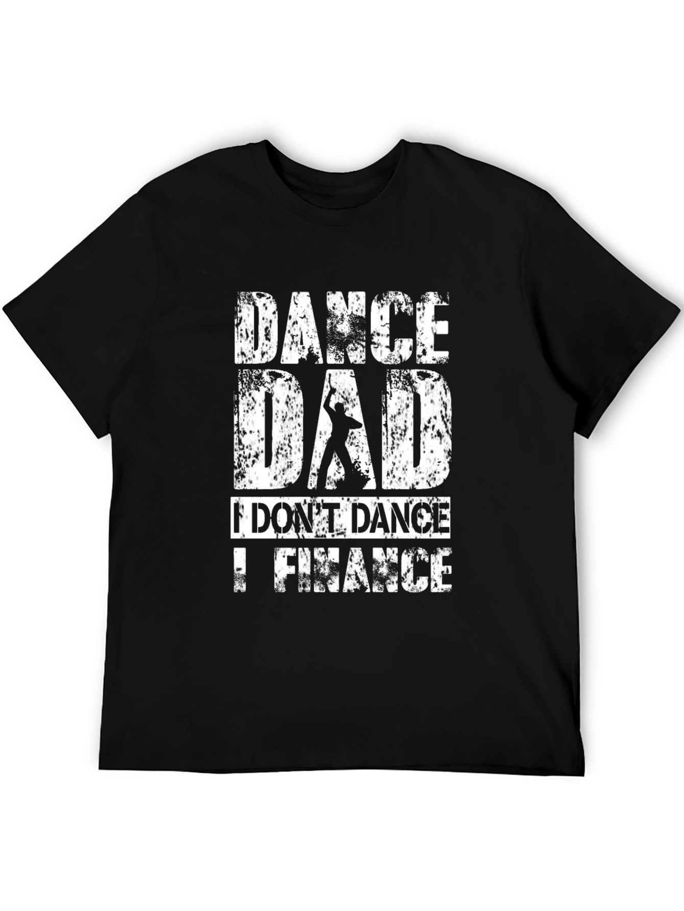 Dance Dad Finance Funny Graphic Tee Shirt