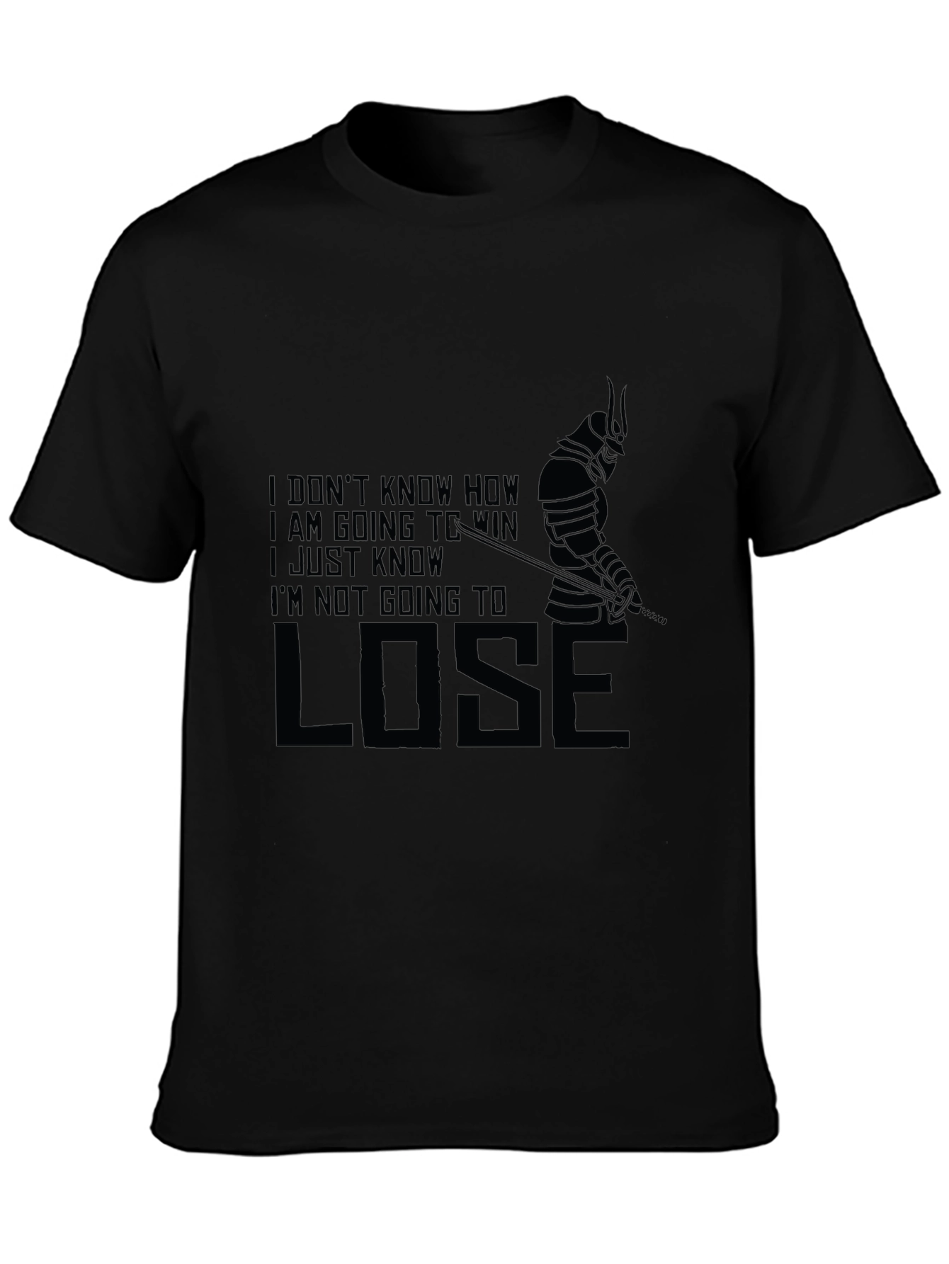 Samurai Warrior Motivation T-Shirt - Never Lose!