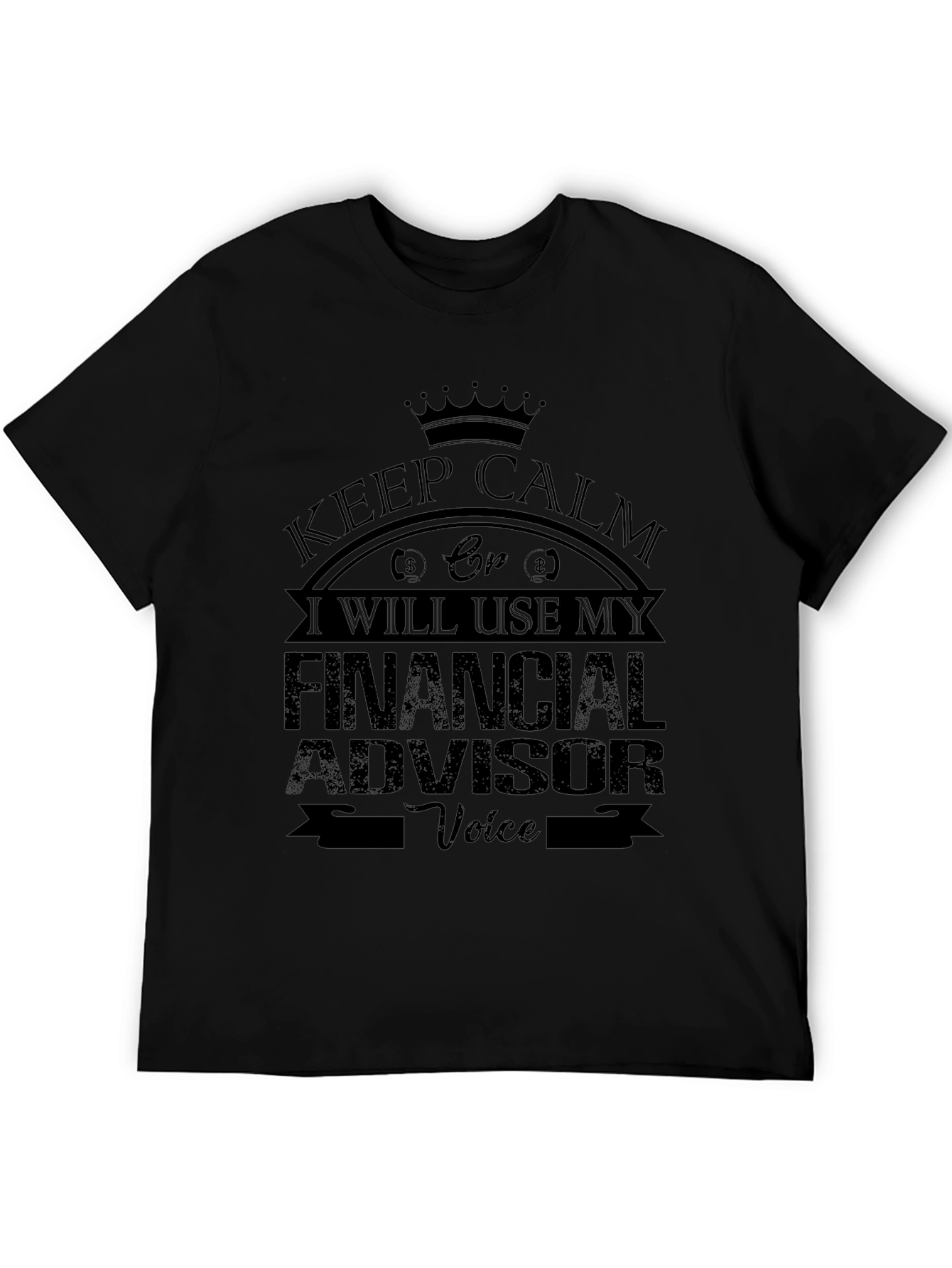 Keep Calm Financial Advisor T-Shirt
