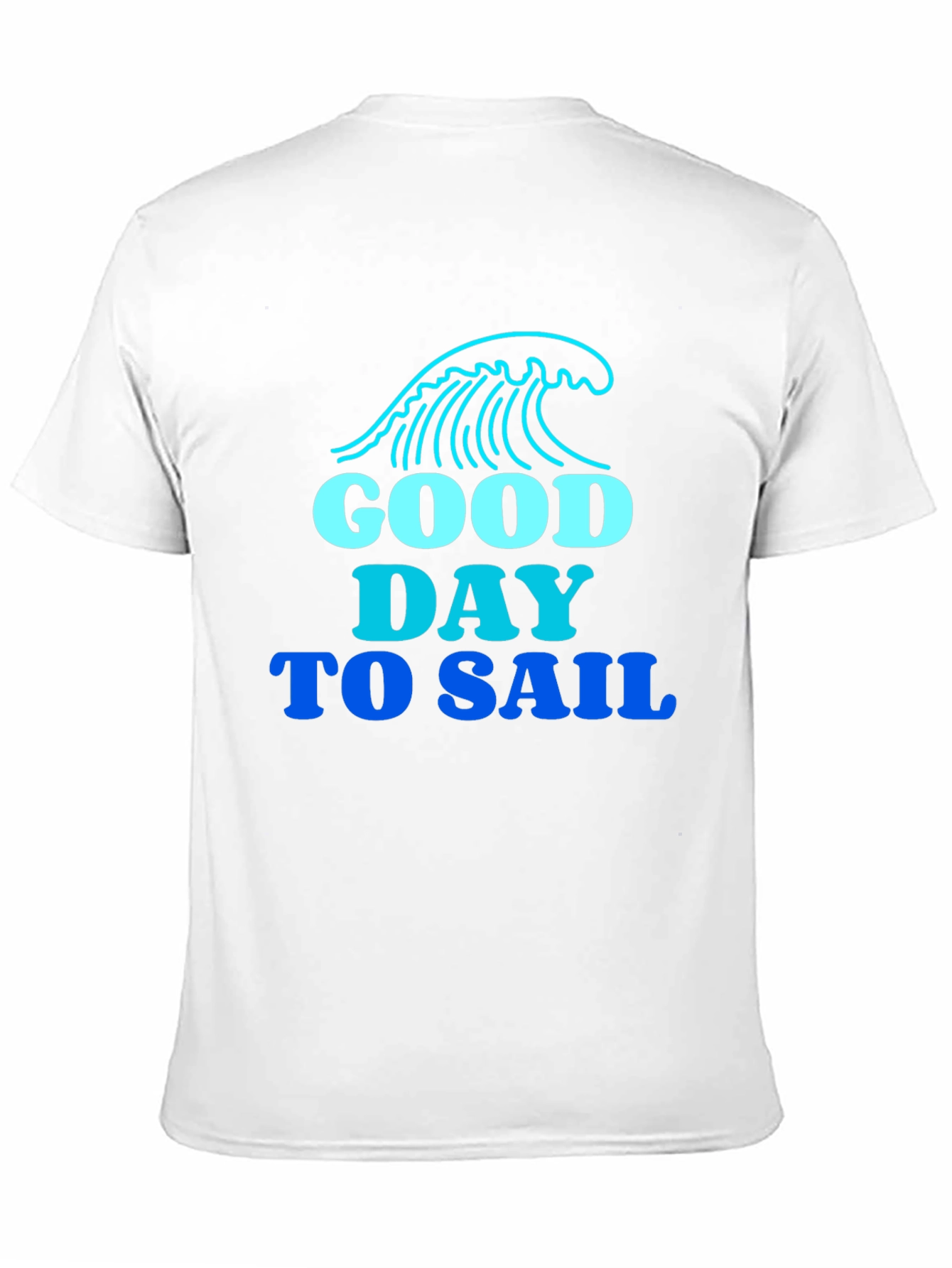 Good Day To Sail Graphic T-Shirt