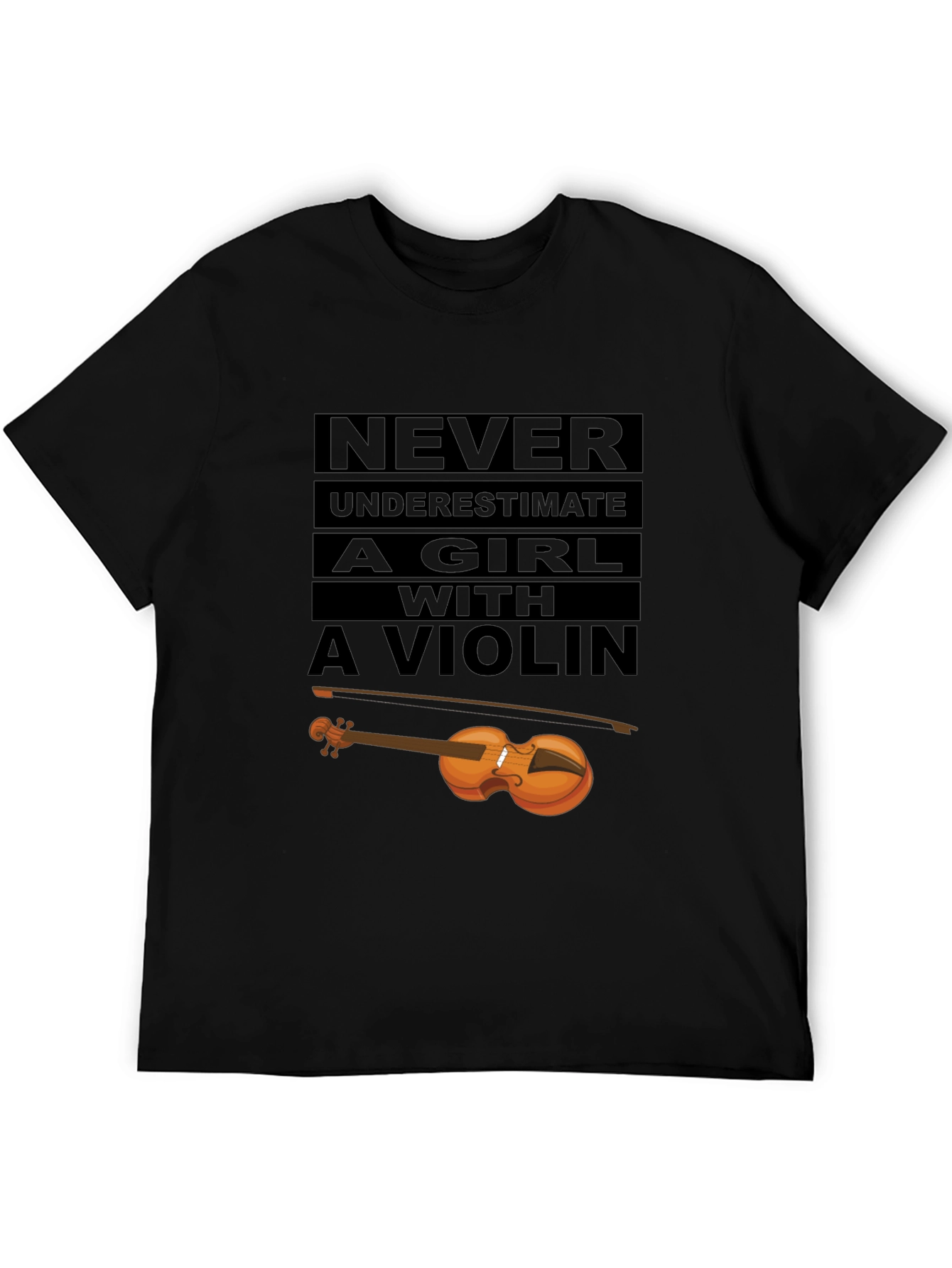 Never Underestimate Violin Girl T-Shirt