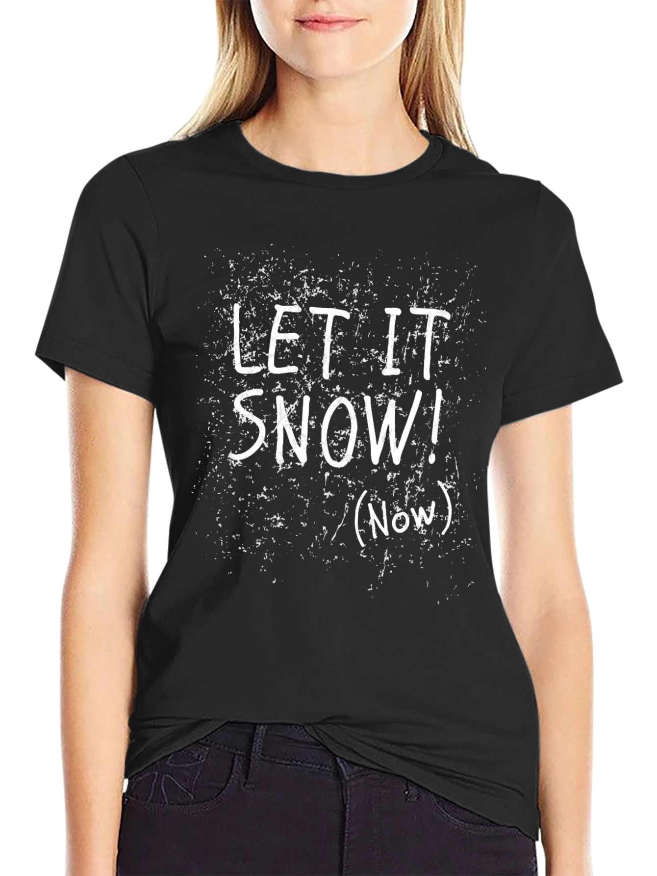 Let It Snow! T-Shirt - Now! Graphic Tee