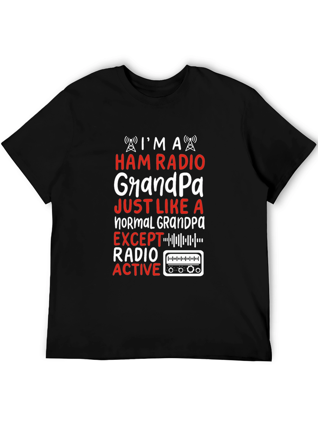 Ham Radio Grandpa T-Shirt - Radio Active