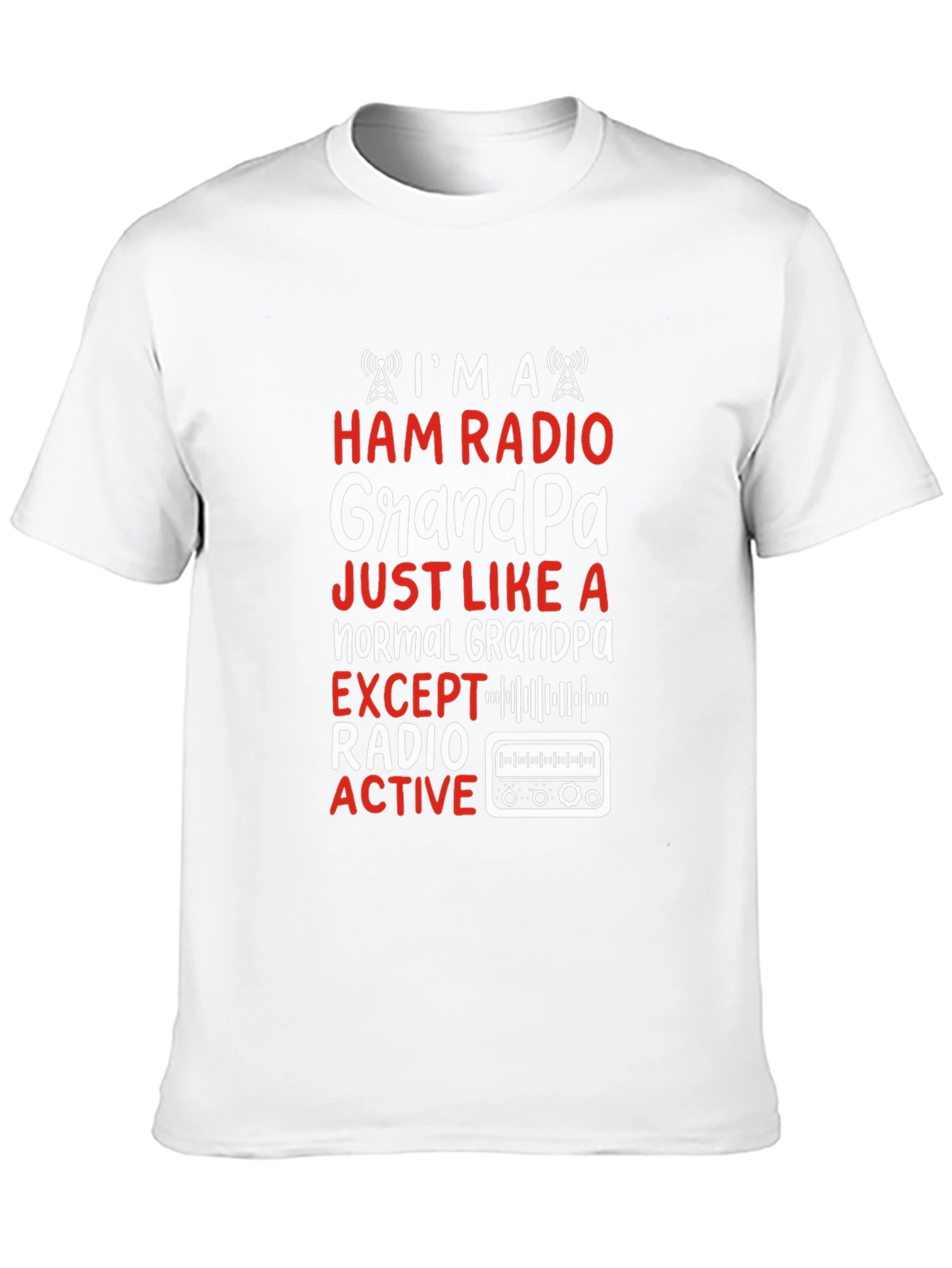 Ham Radio Grandpa T-Shirt - Radio Active