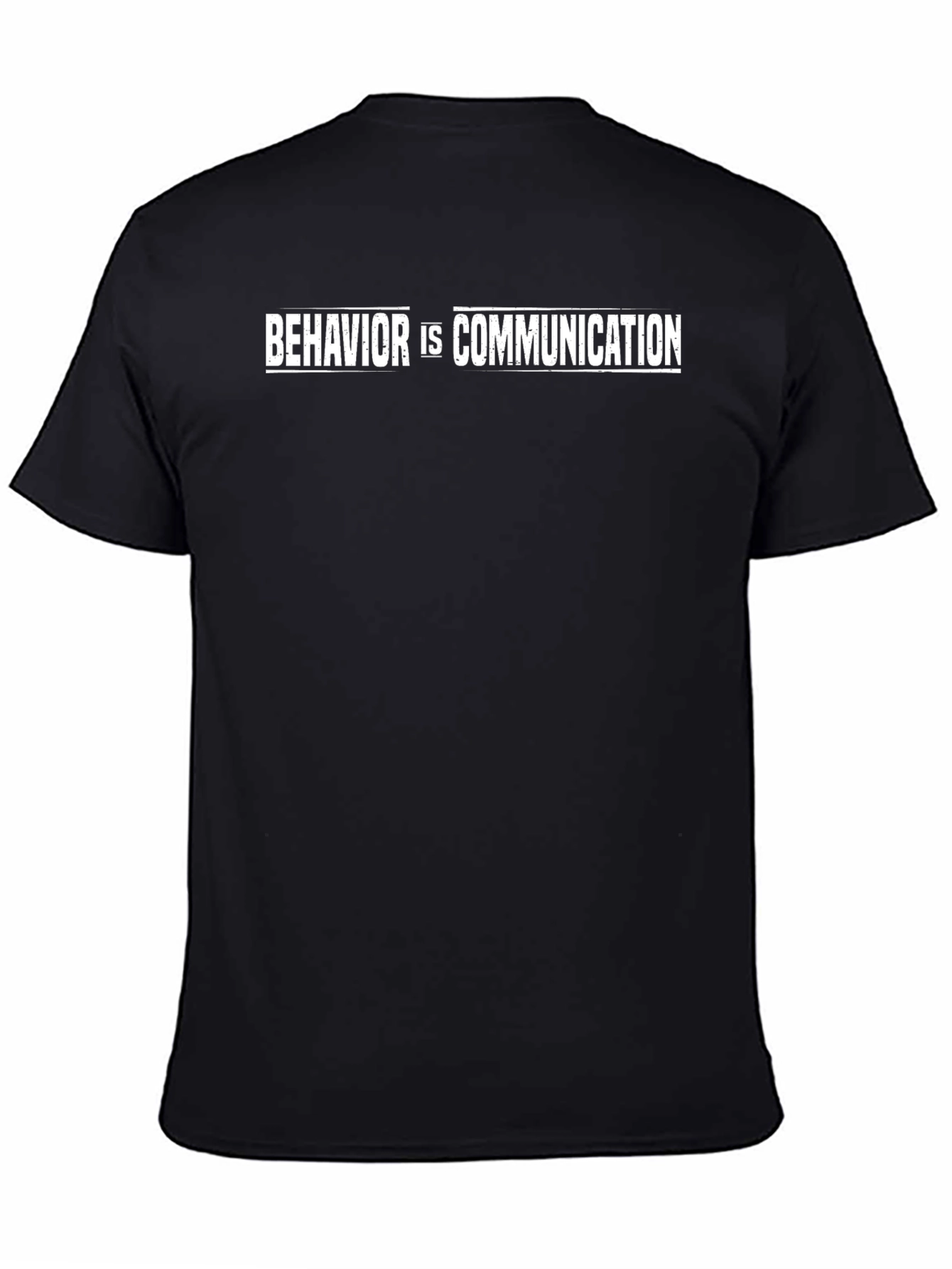 Behavior is Communication T-Shirt - Mens Black