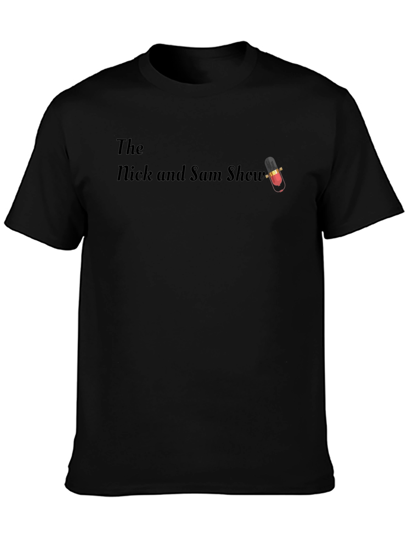 The Nick and Sam Show Black T-Shirt