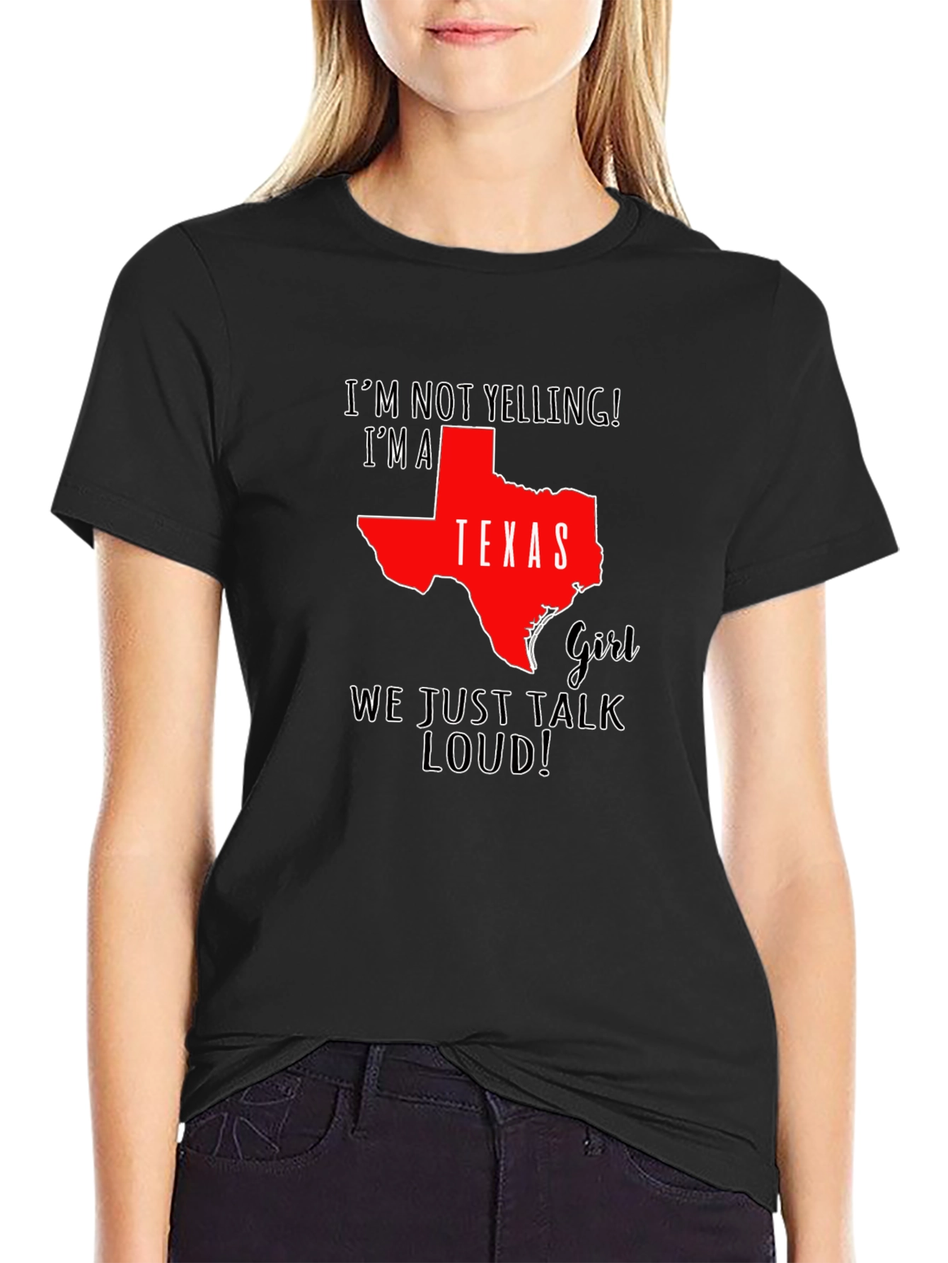 Texas Girl Loud T-Shirt