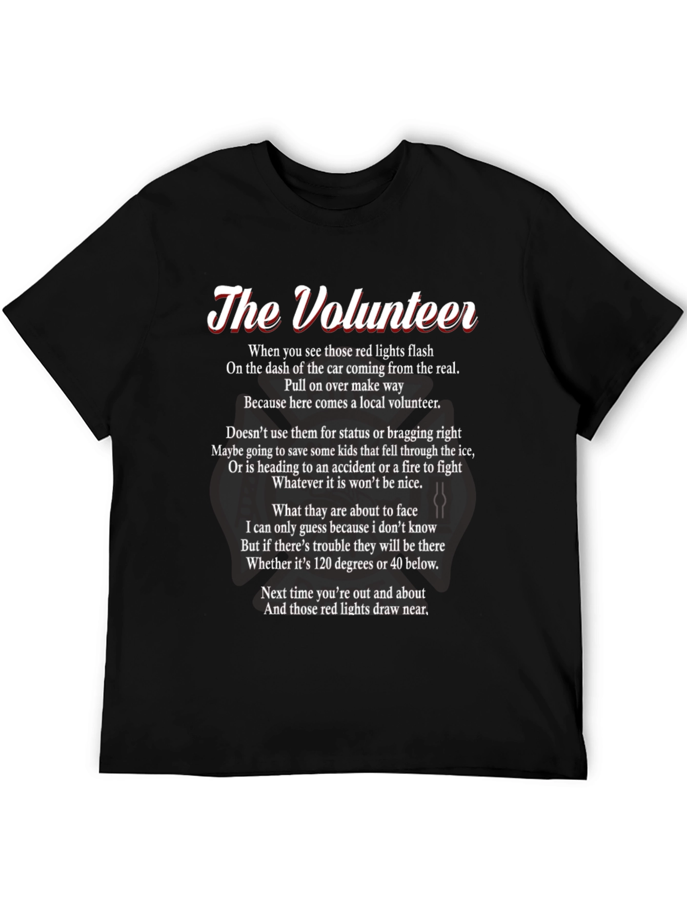 The Volunteer Poem T-Shirt