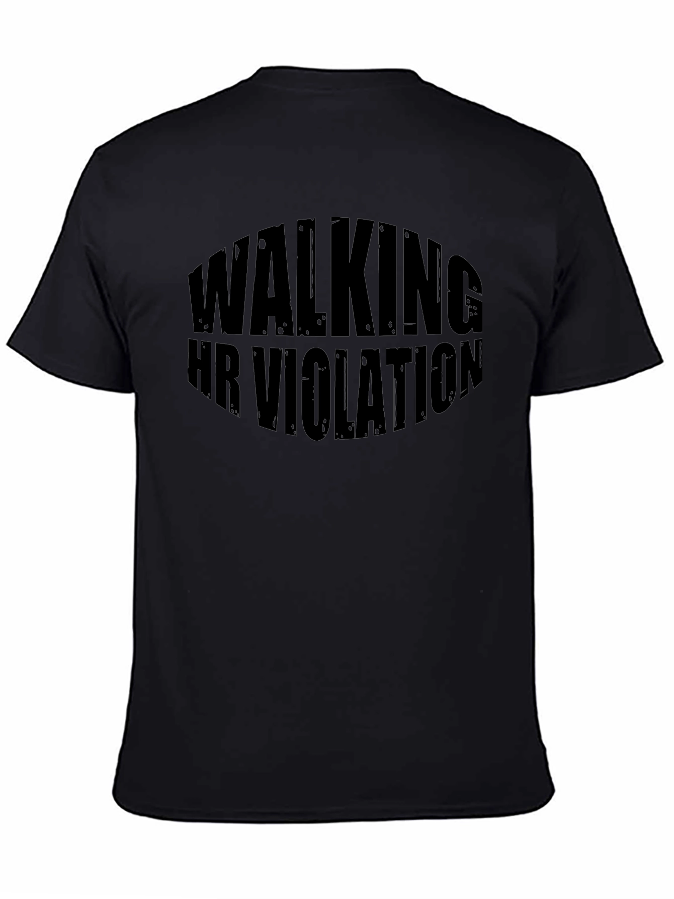 Walking HR Violation Novelty T-Shirt