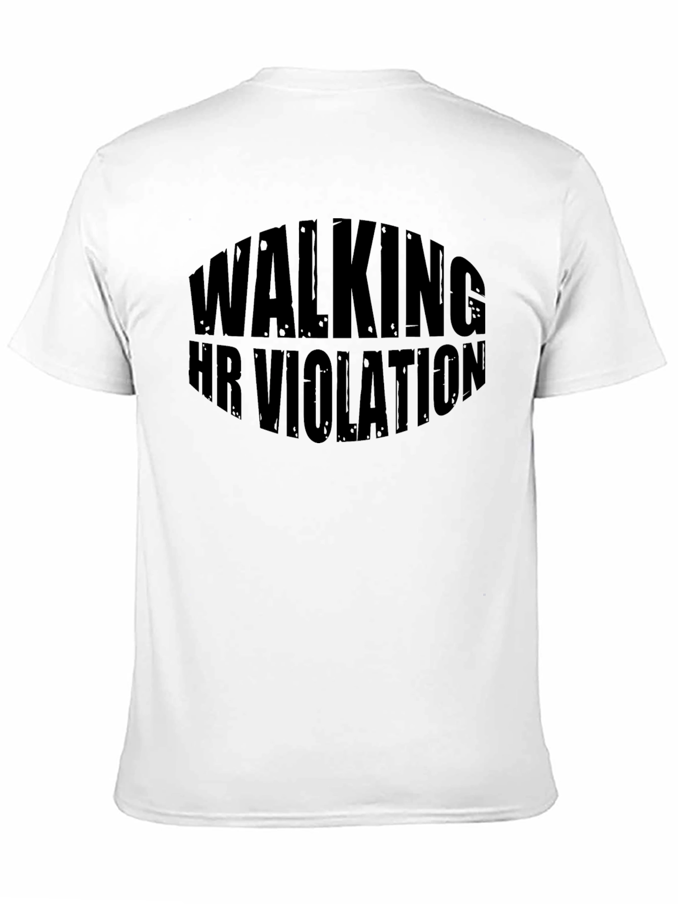 Walking HR Violation Novelty T-Shirt