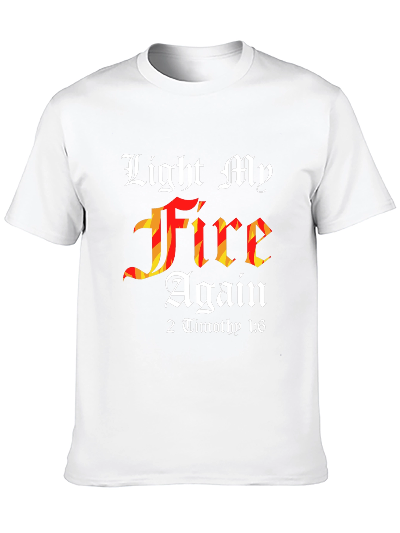 Light My Fire Again Graphic Tee