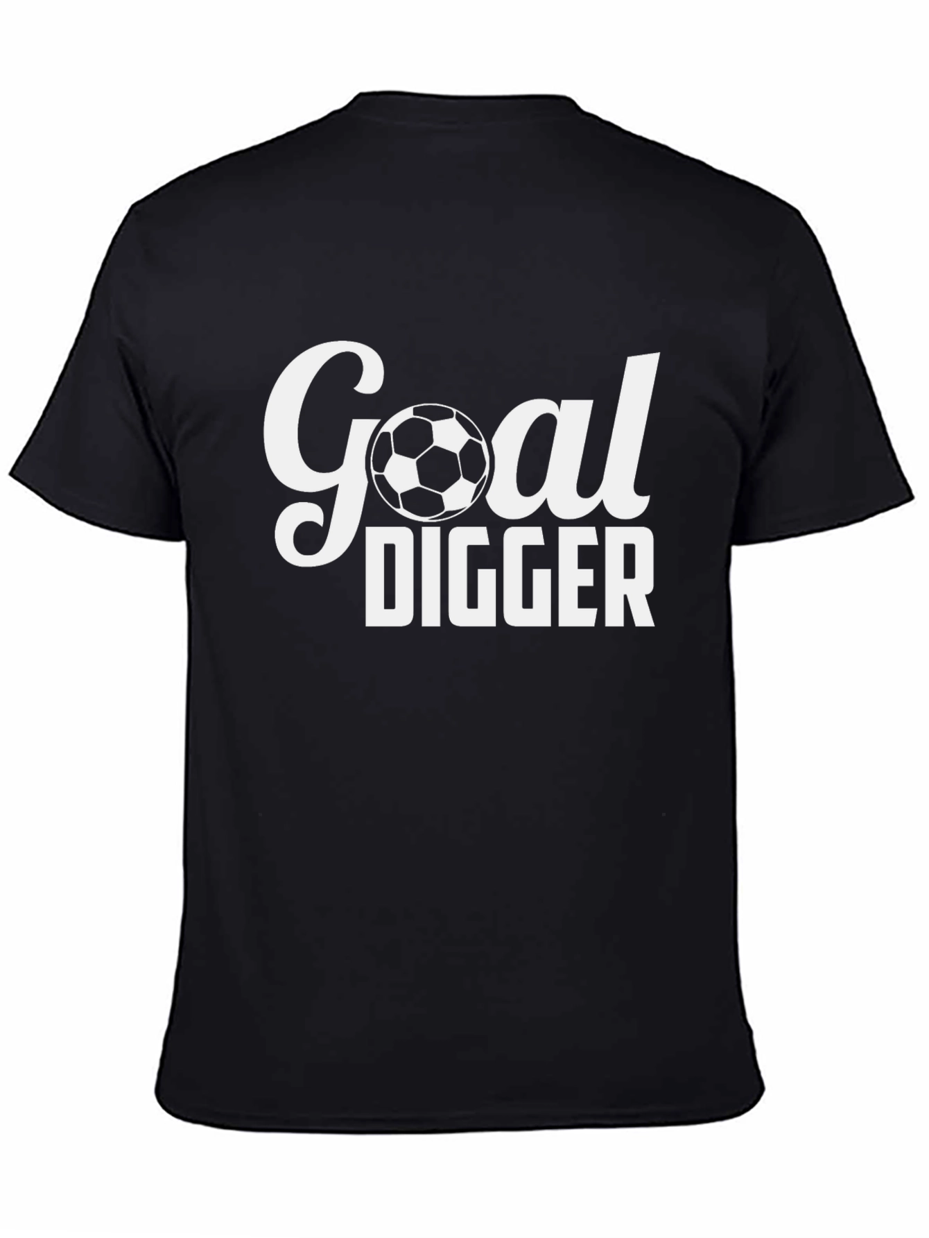 Goal Digger Soccer T-Shirt