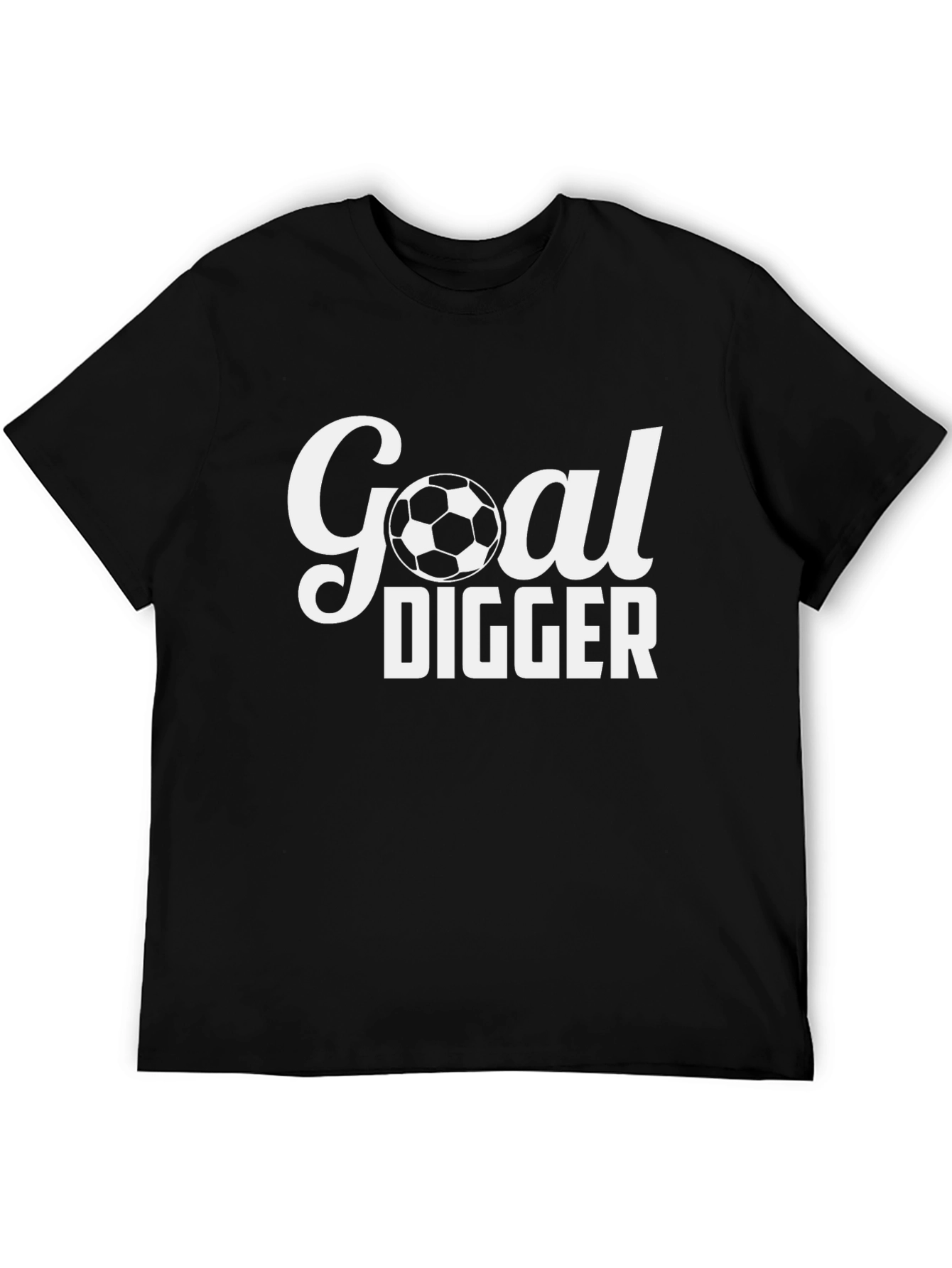 Goal Digger Soccer T-Shirt