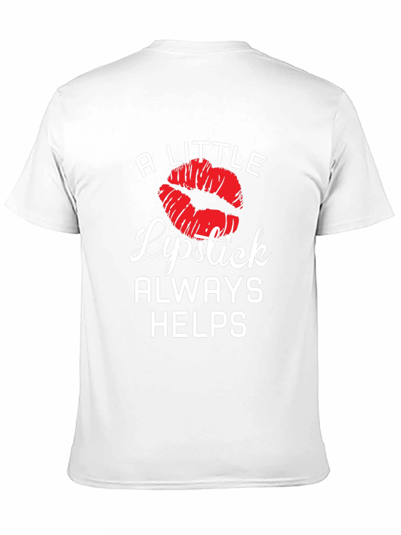 A Little Lipstick Always Helps Graphic Tee