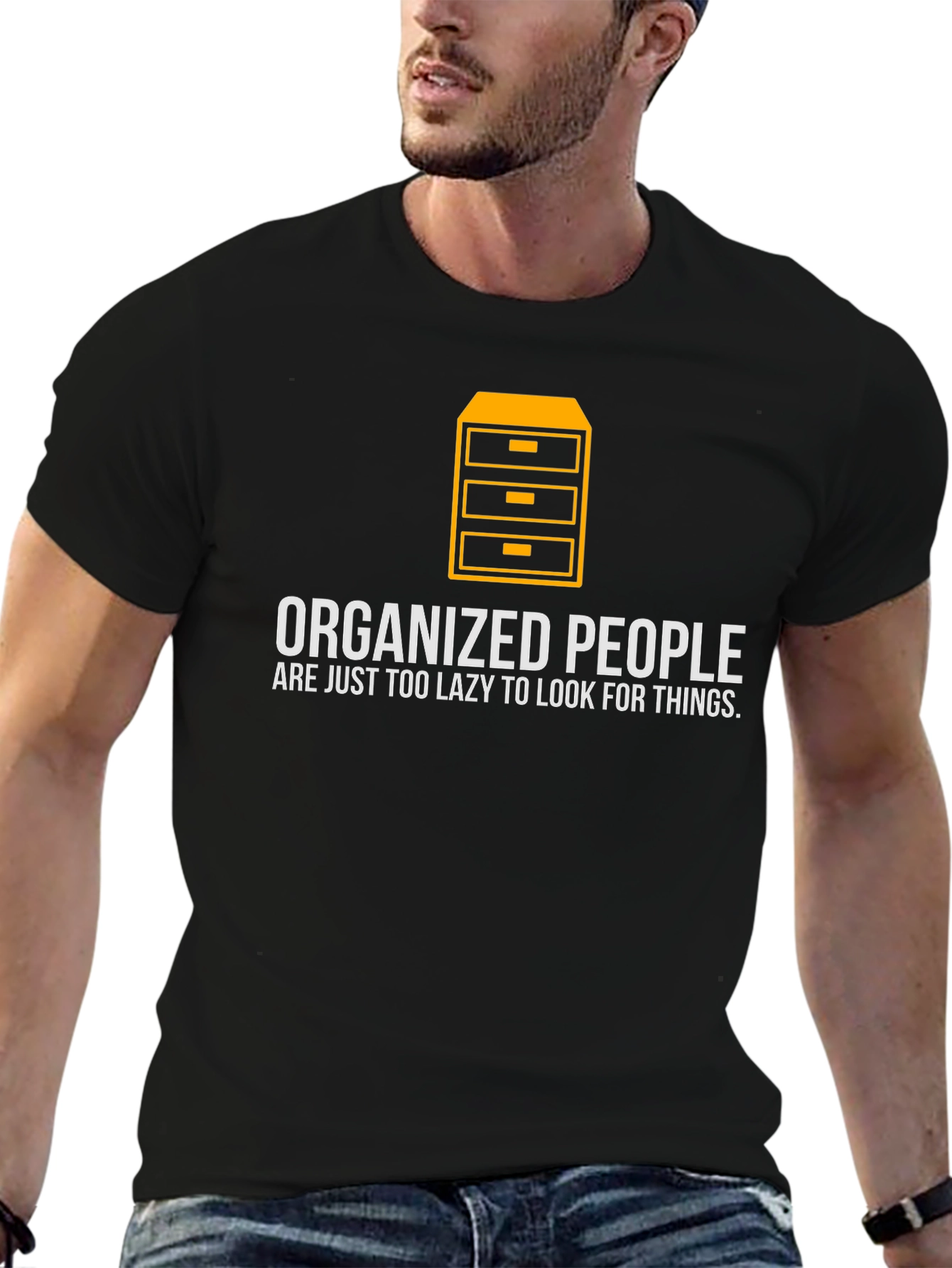 Organized People T-Shirt - Funny Lazy Quote Tee