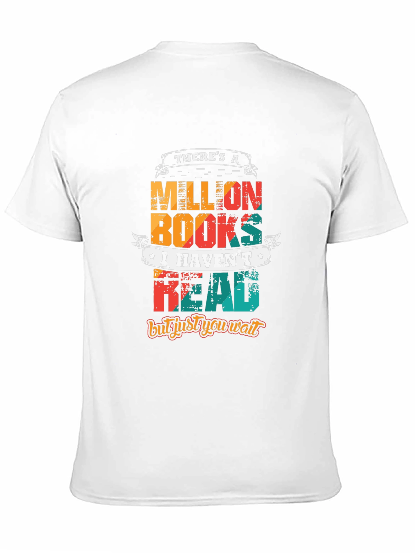 Funny Reading T-Shirt: Million Books Havent Read
