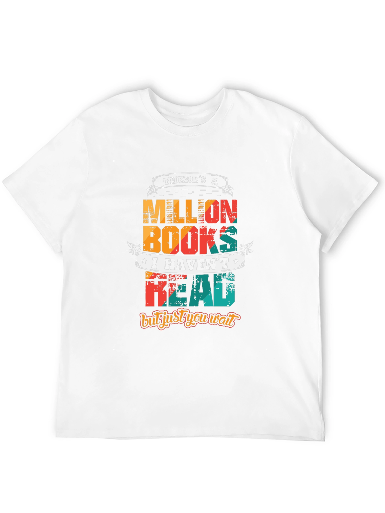 Funny Reading T-Shirt: Million Books Havent Read