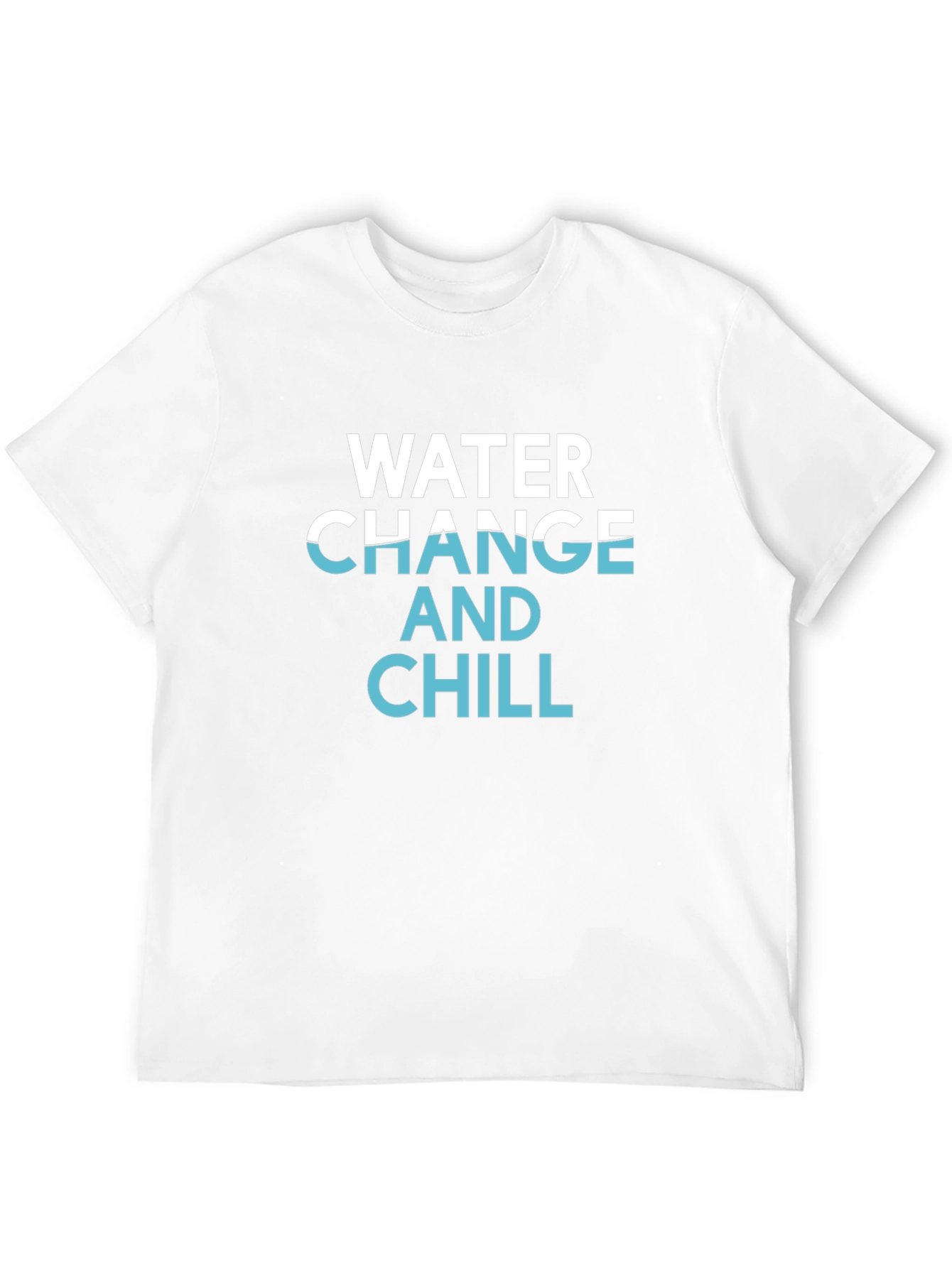 Water Change and Chill Black T-Shirt