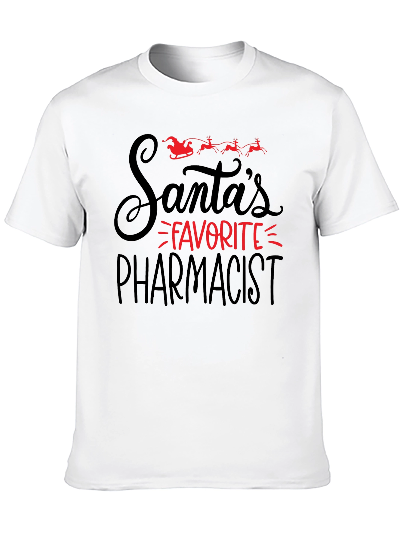 Santas Favorite Pharmacist T-Shirt Holiday Christmas Tee