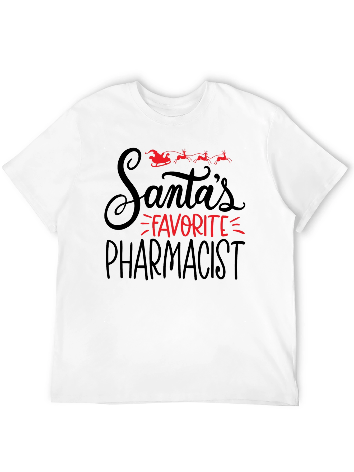 Santas Favorite Pharmacist T-Shirt Holiday Christmas Tee