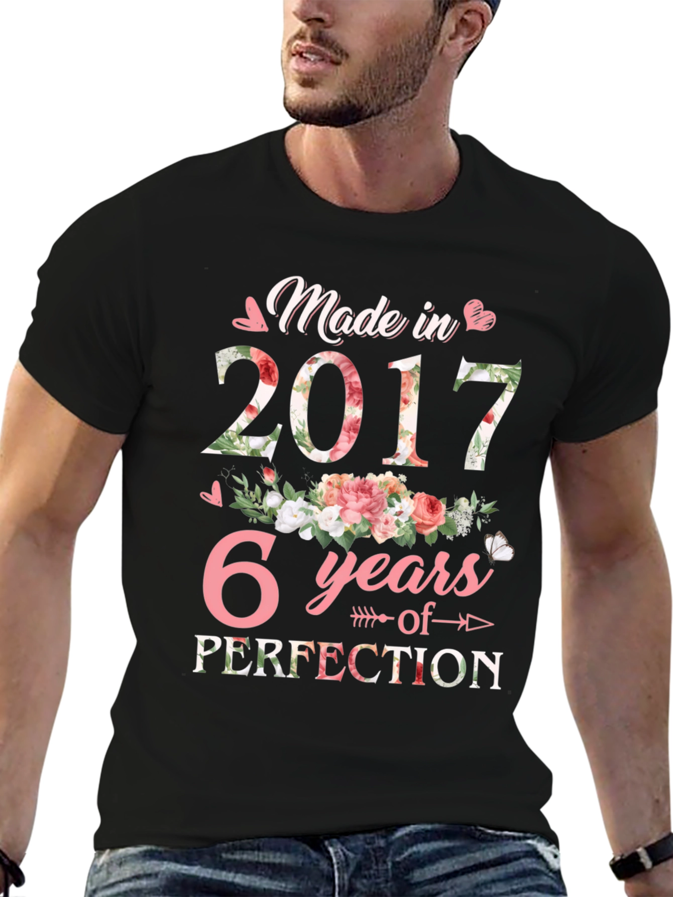 Made in 2017 - 6 Years of Perfection T-Shirt