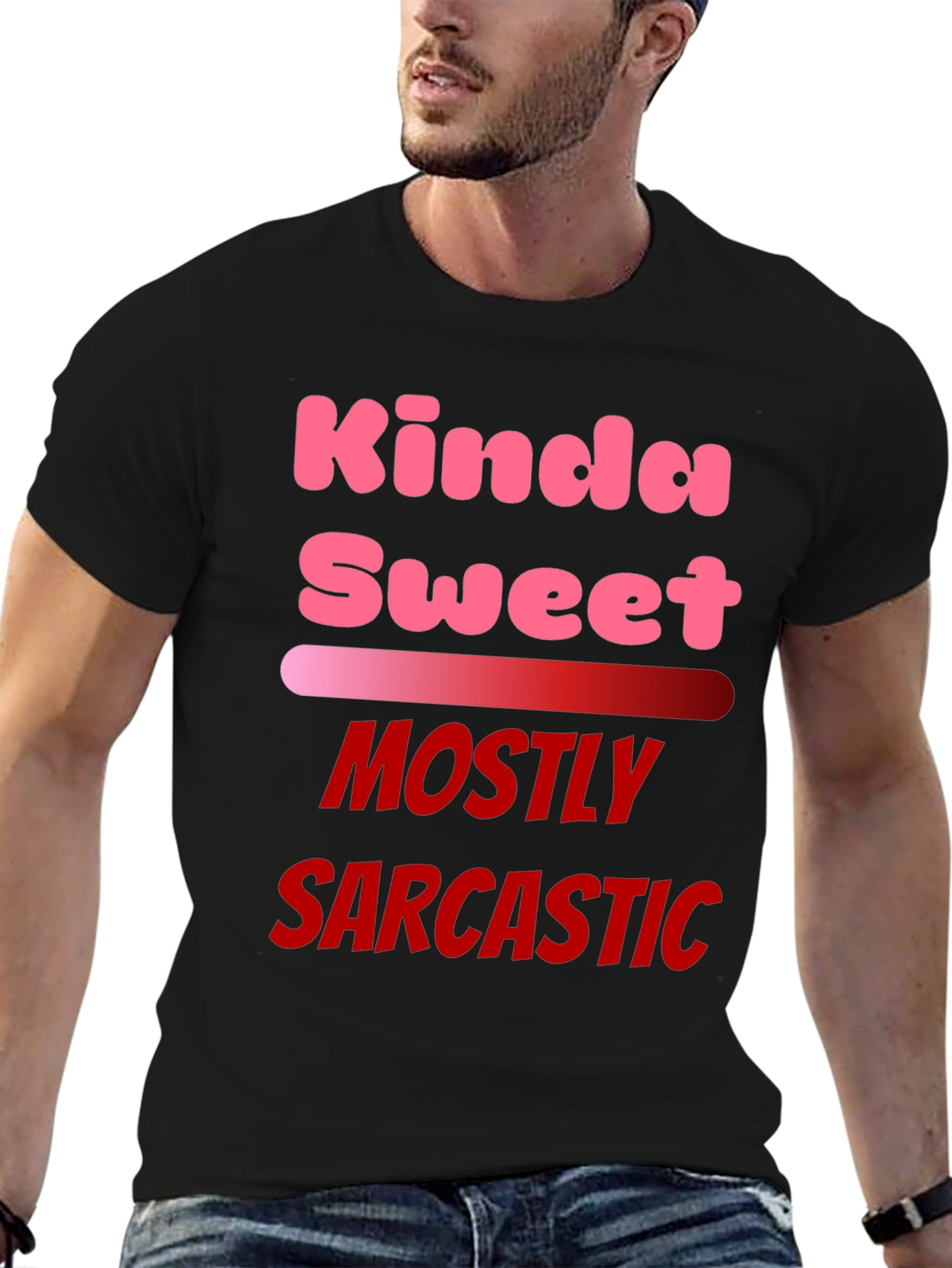 Kinda Sweet Mostly Sarcastic Black T-Shirt