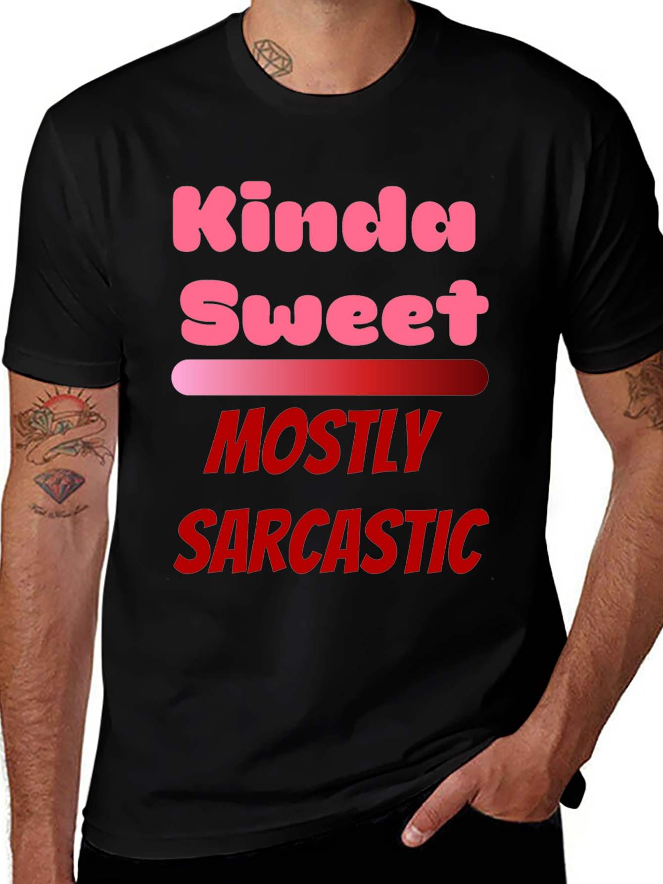 Kinda Sweet Mostly Sarcastic Black T-Shirt