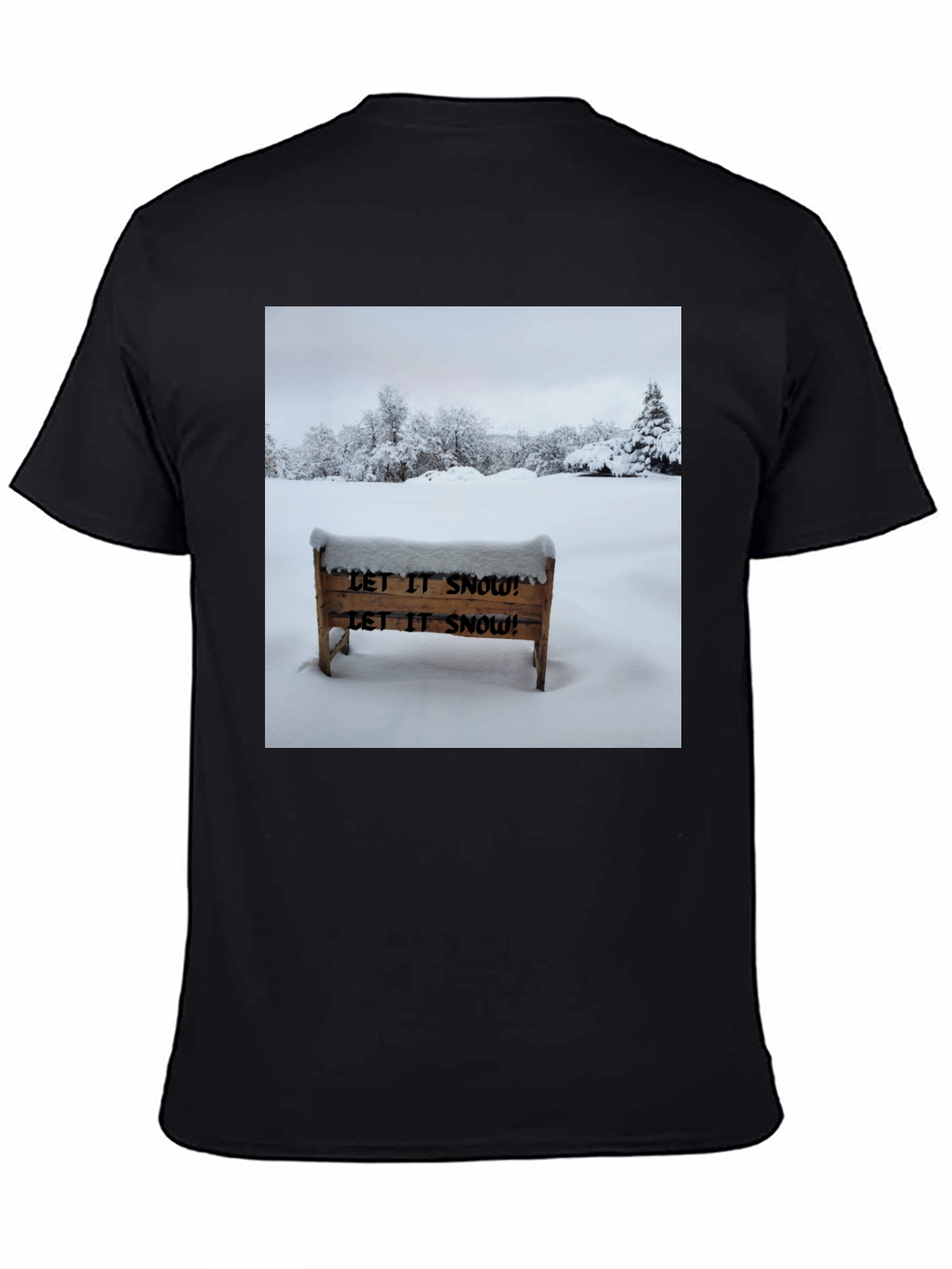 Let It Snow T-Shirt - Winter Landscape