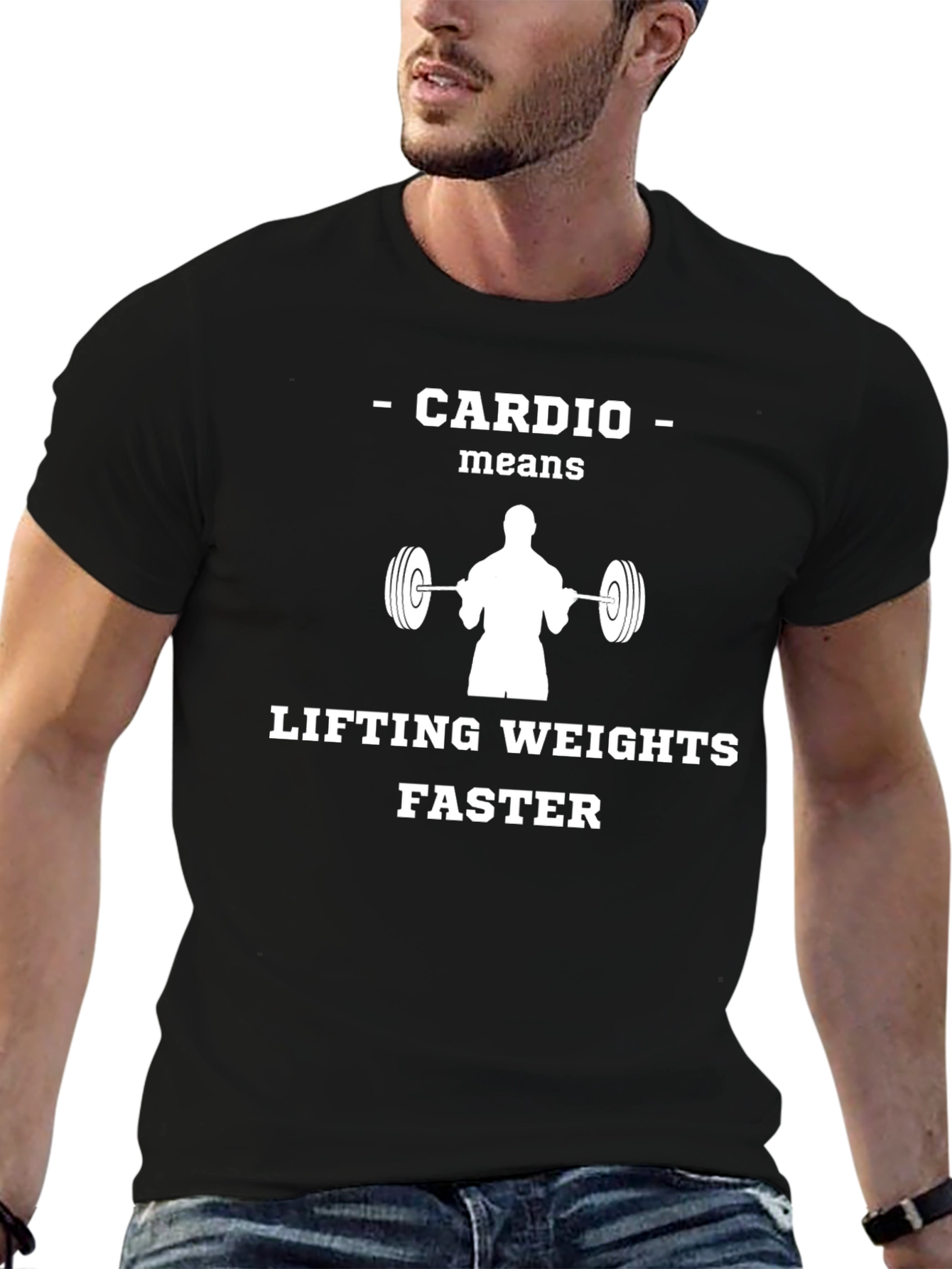 Cardio Means Lifting Weights Faster Graphic Tee