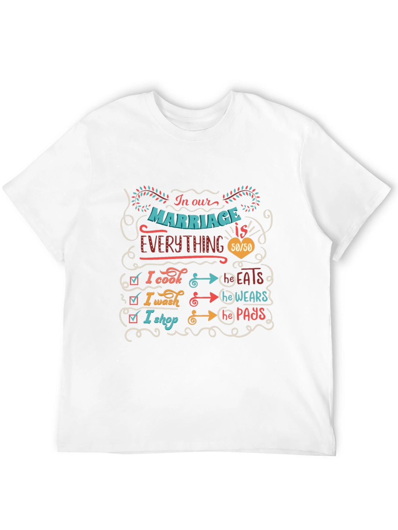 Humorous Marriage T-Shirt: Cooking Washing Shopping