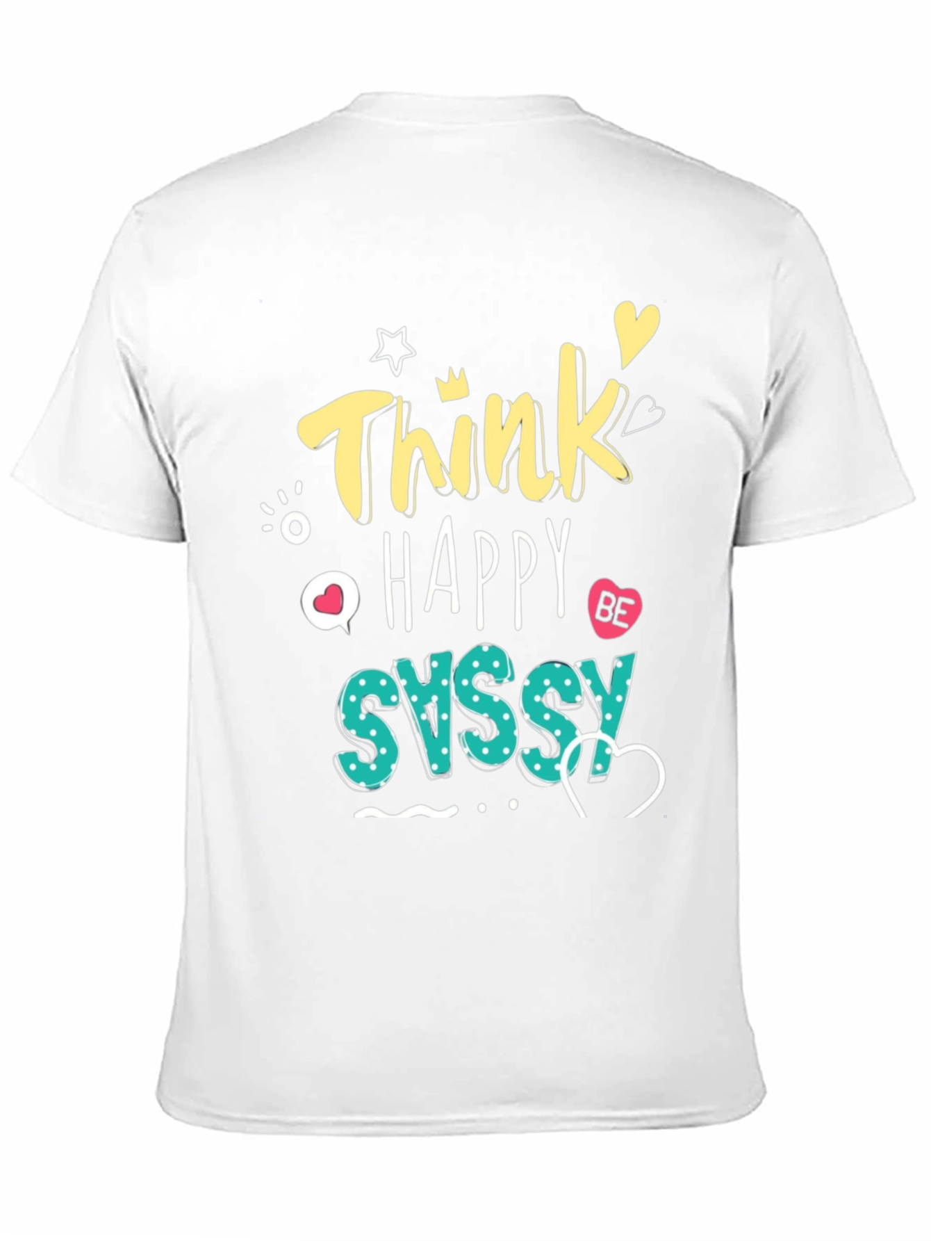 Think Happy Be Sassy Graphic Tee - Black